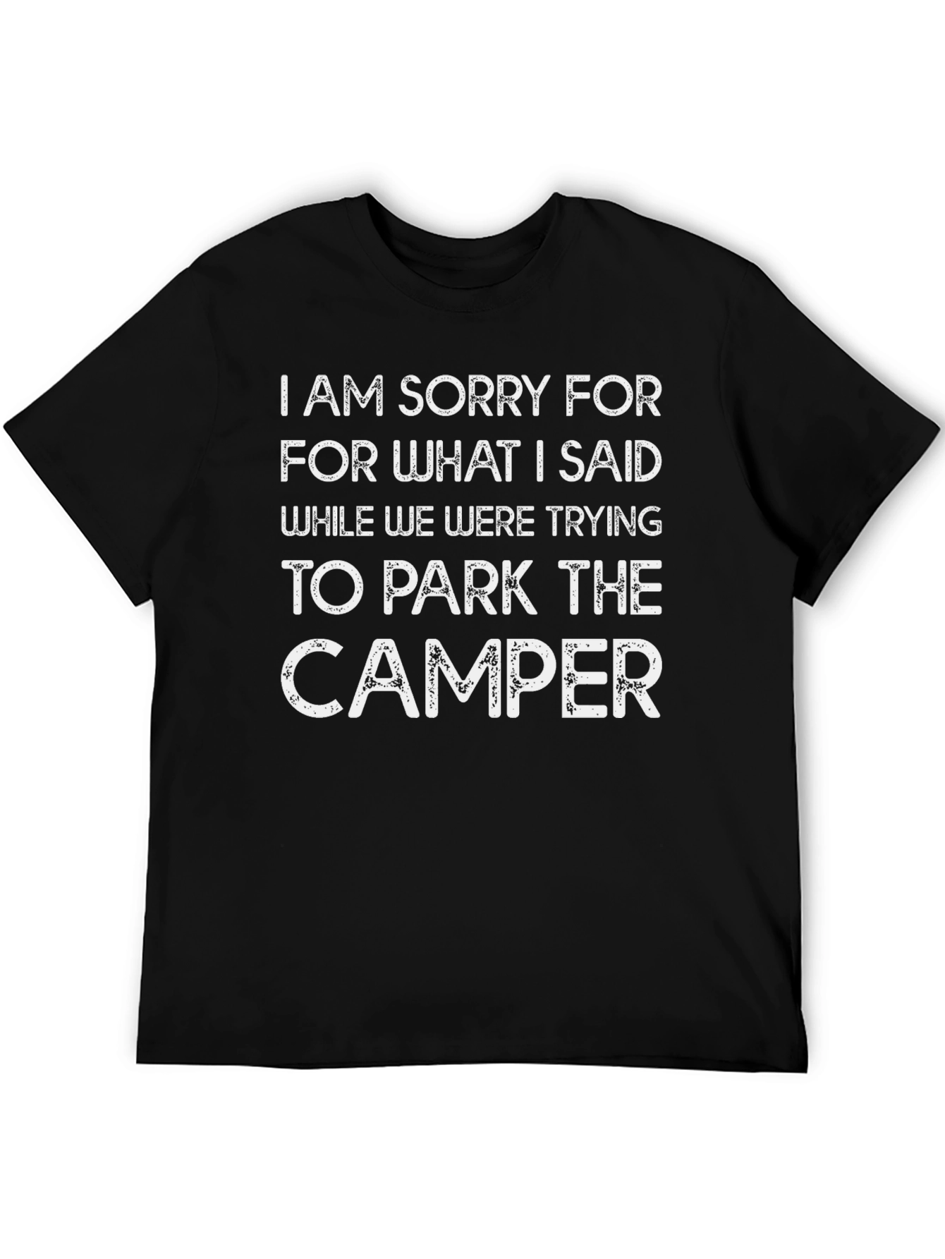 Camper Parking Apology T-Shirt - Funny Camping Tee