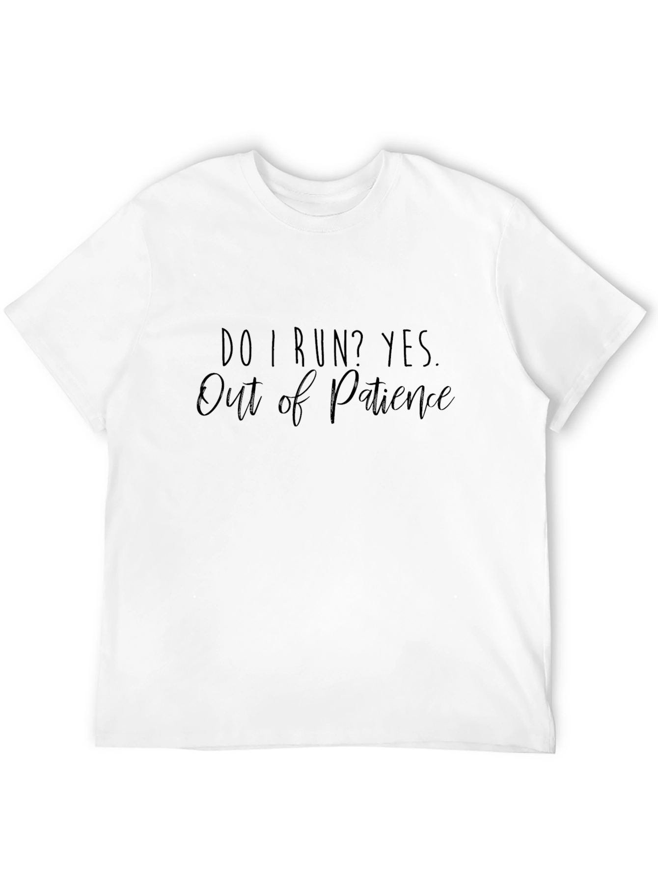 Funny Run Out of Patience Black Graphic Tee