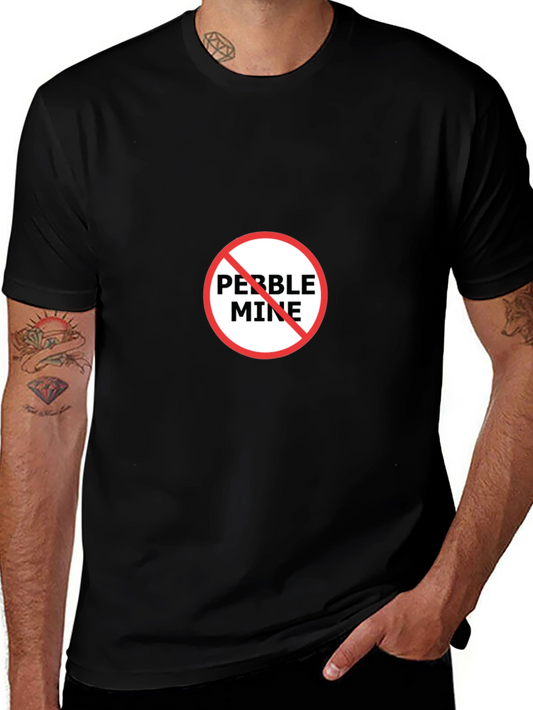 No Pebble Mine T-Shirt - Protect Bristol Bay
