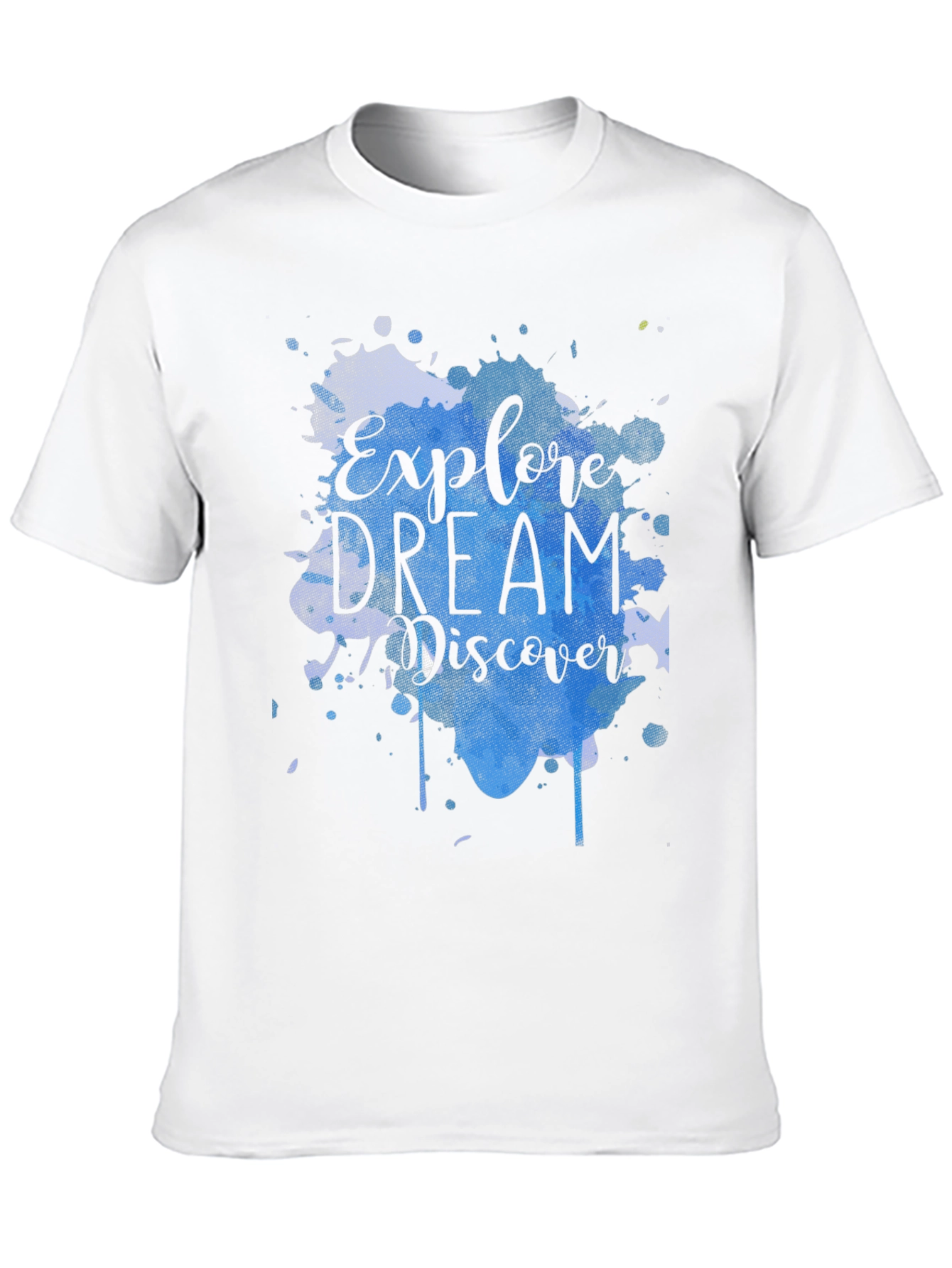 Explore Dream Discover Graphic T-Shirt