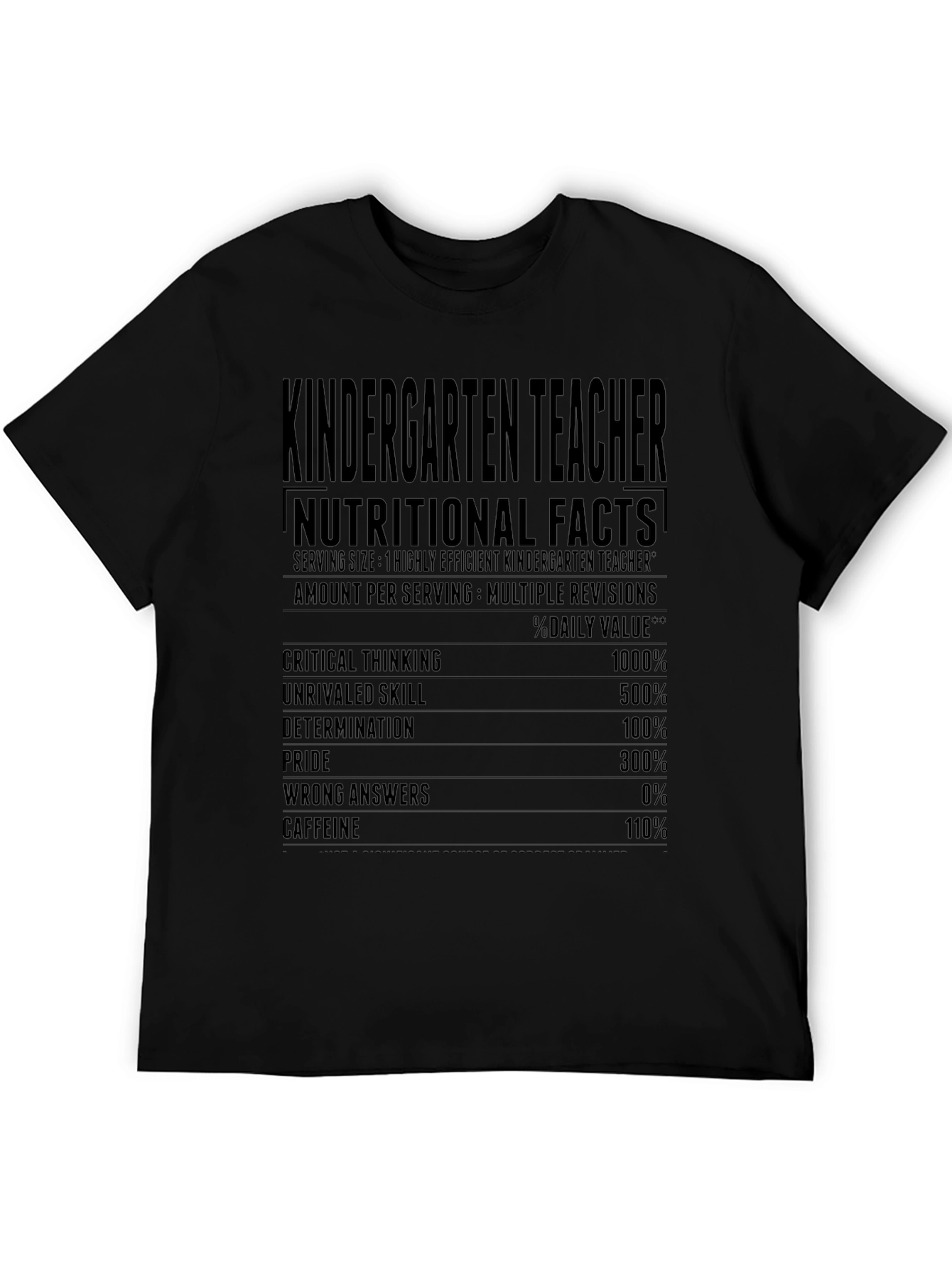 Kindergarten Teacher Nutritional Facts T-Shirt