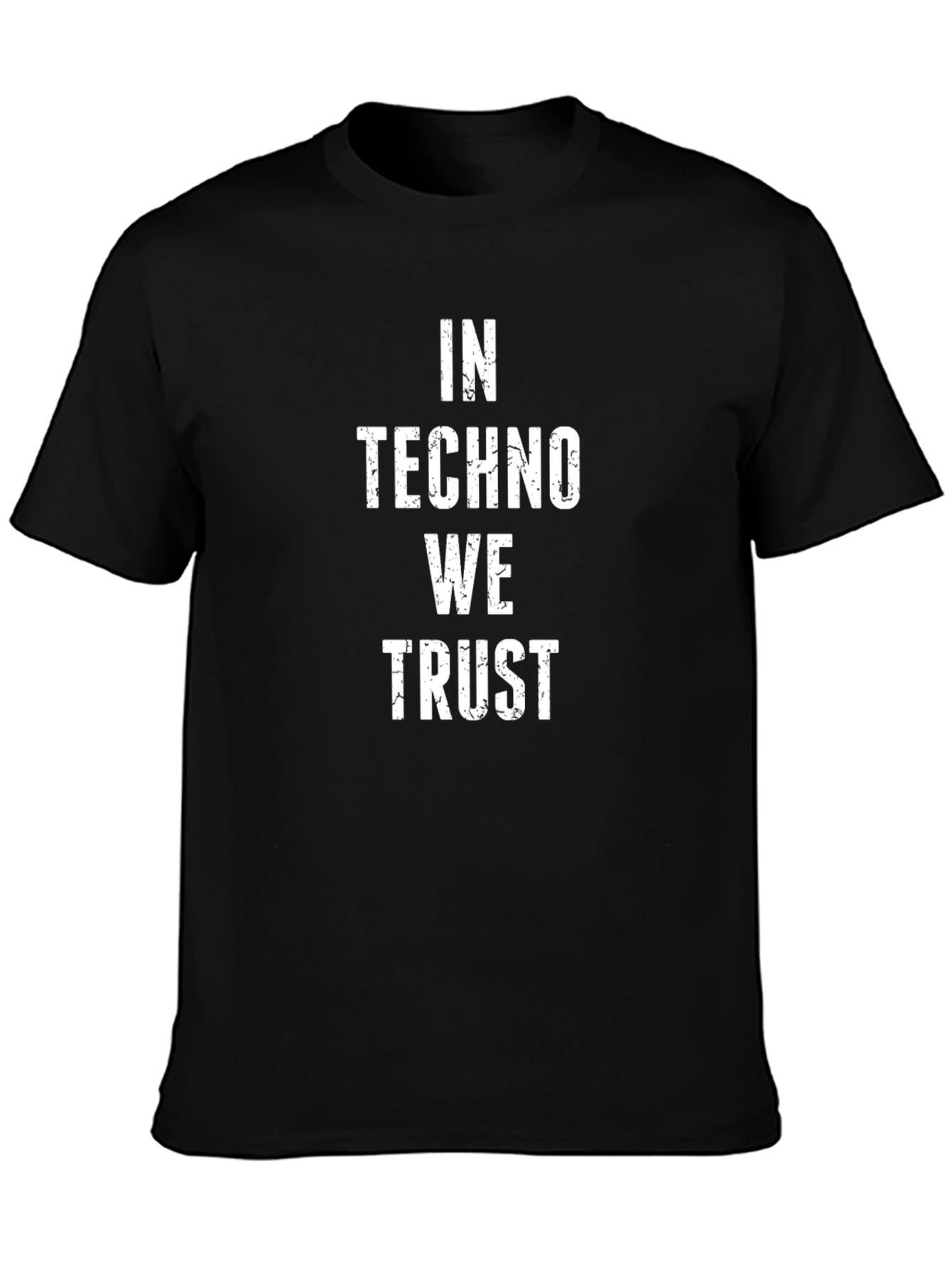 In Techno We Trust Black T-Shirt