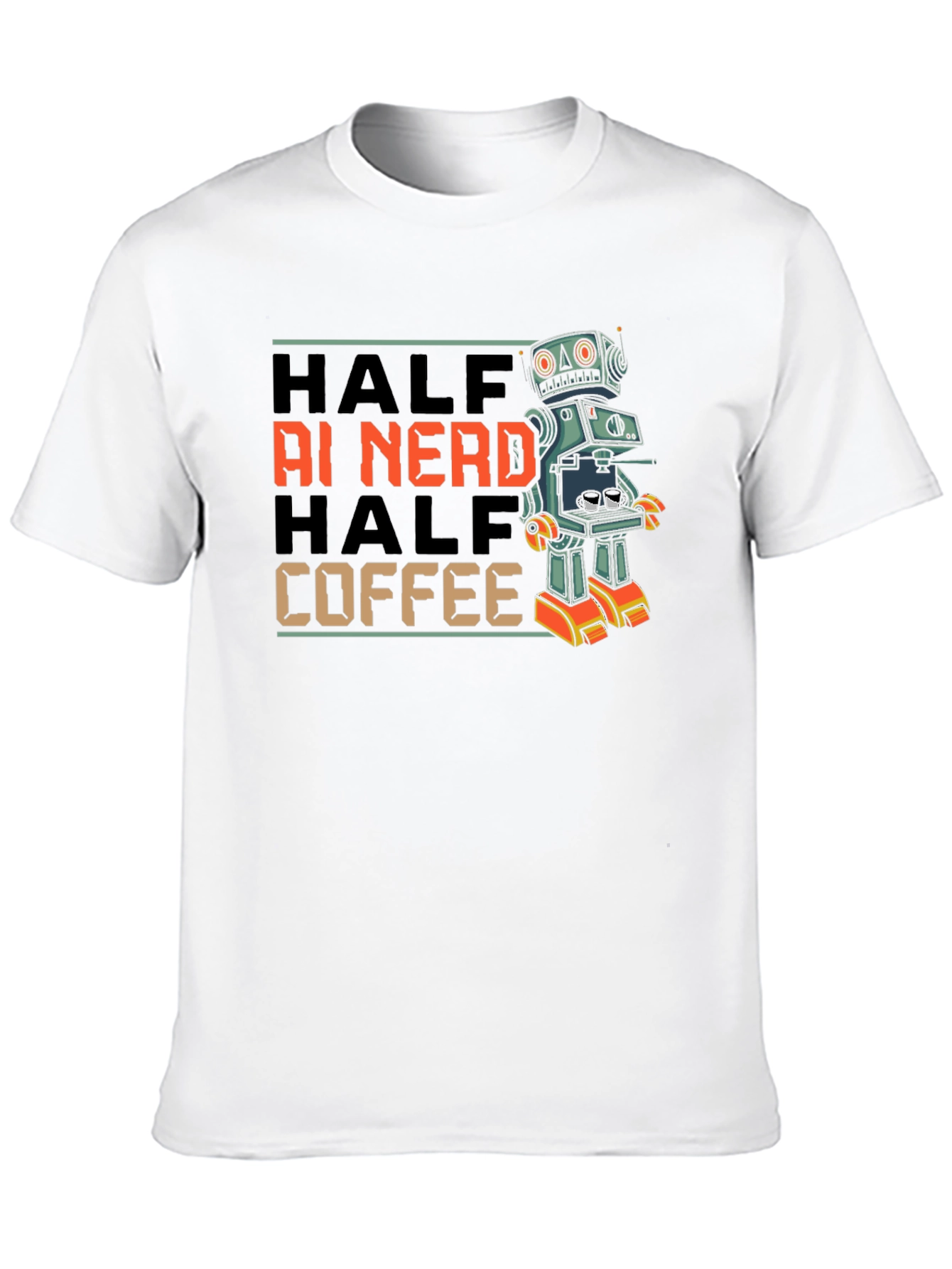 Half AI Nerd Half Coffee T-Shirt