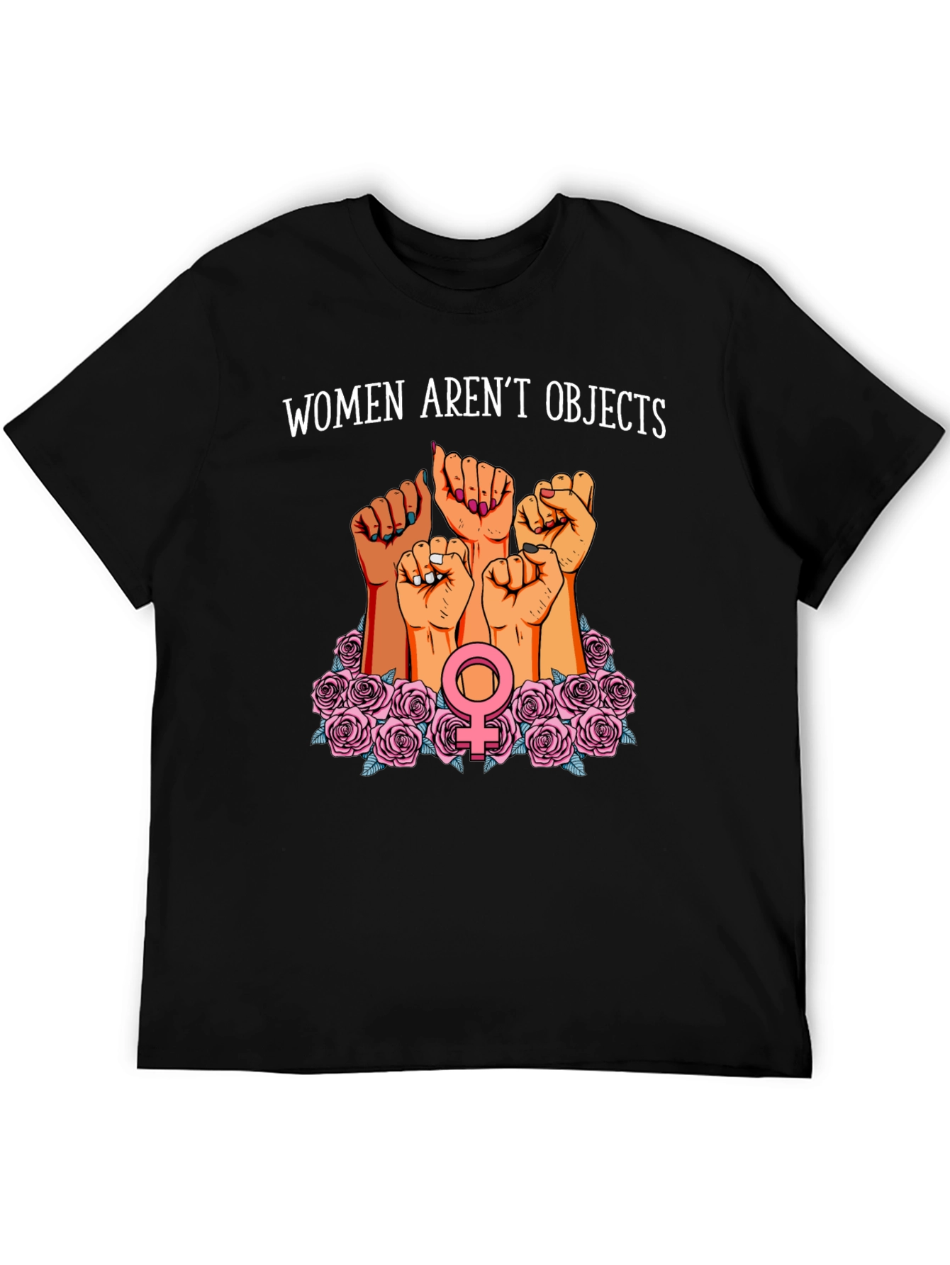 Feminist Empowerment T-Shirt - Women Arent Objects