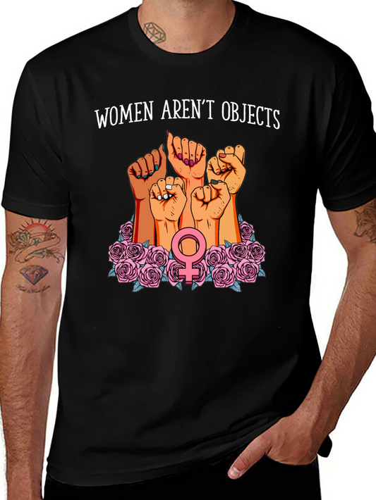 Feminist Empowerment T-Shirt - Women Arent Objects