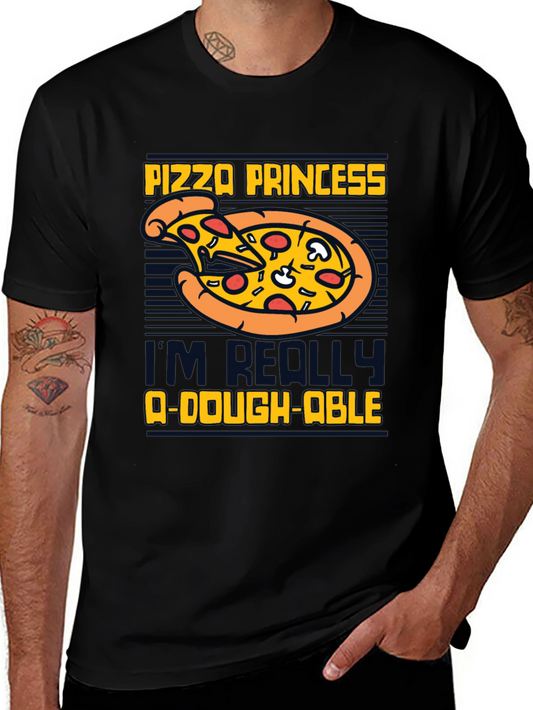 Pizza Princess T-Shirt - Im Really Dough-able