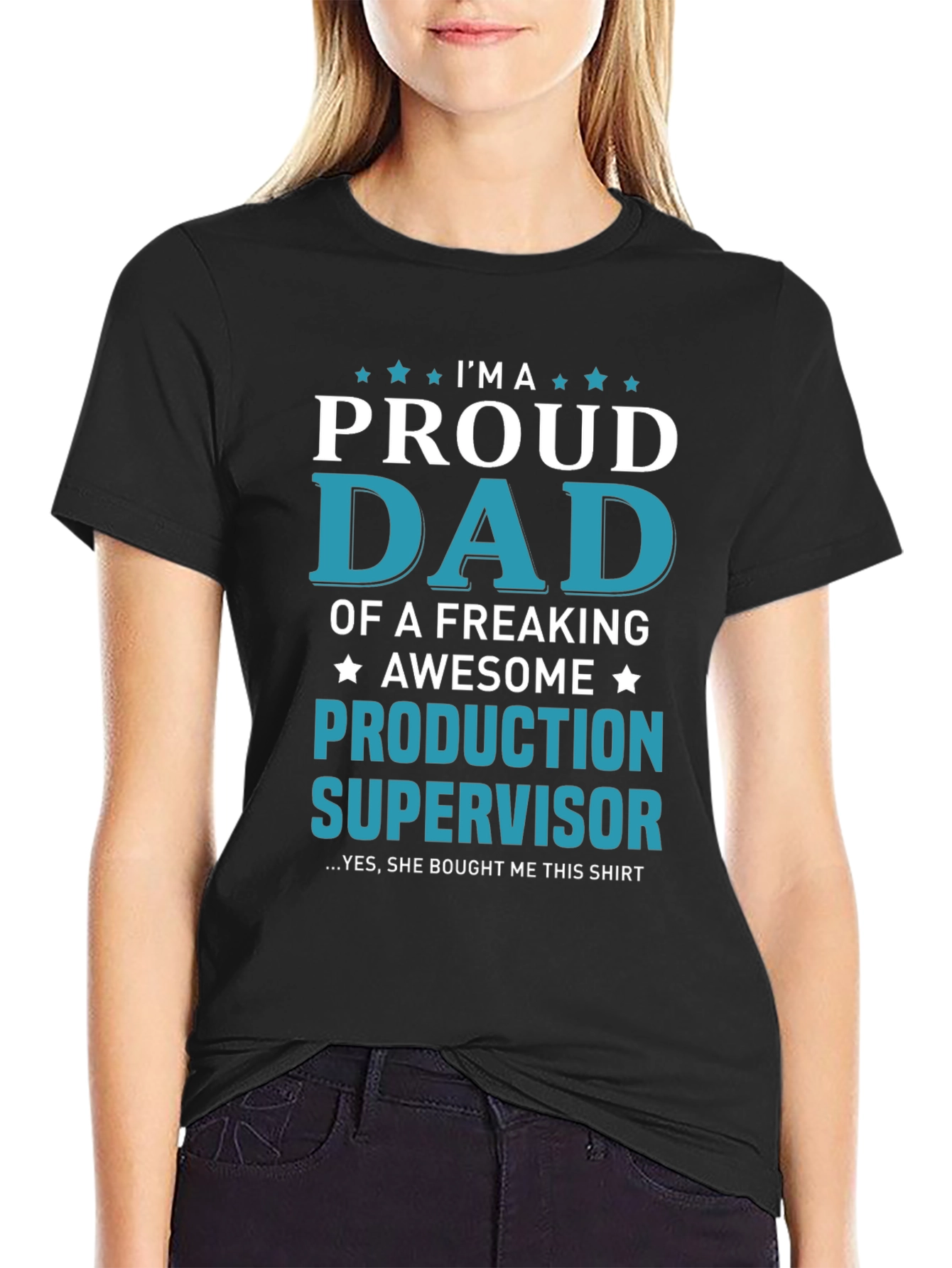 Proud Dad Production Supervisor T-Shirt