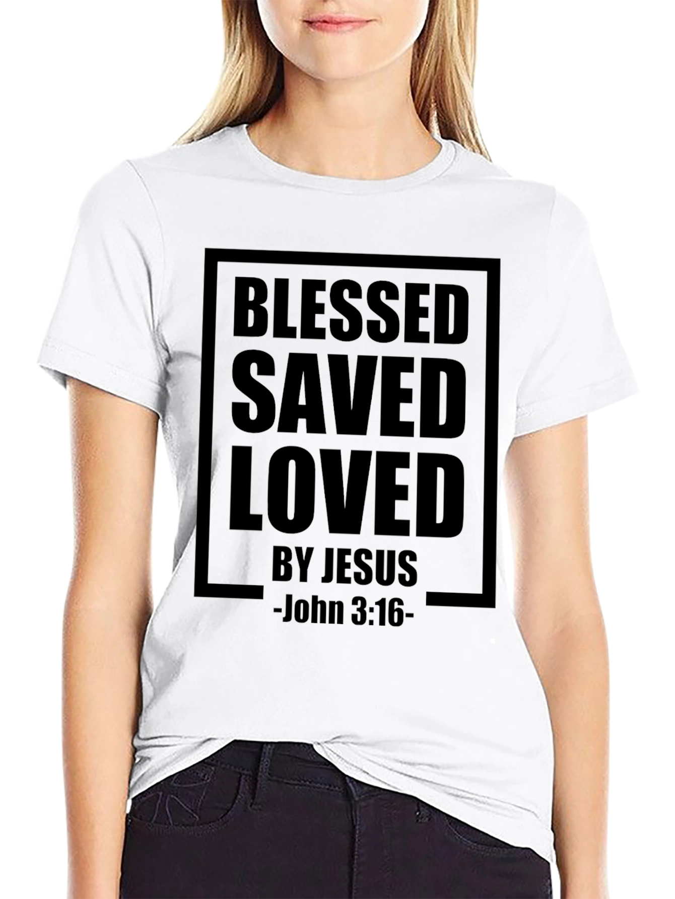 Blessed Saved Loved by Jesus T-Shirt