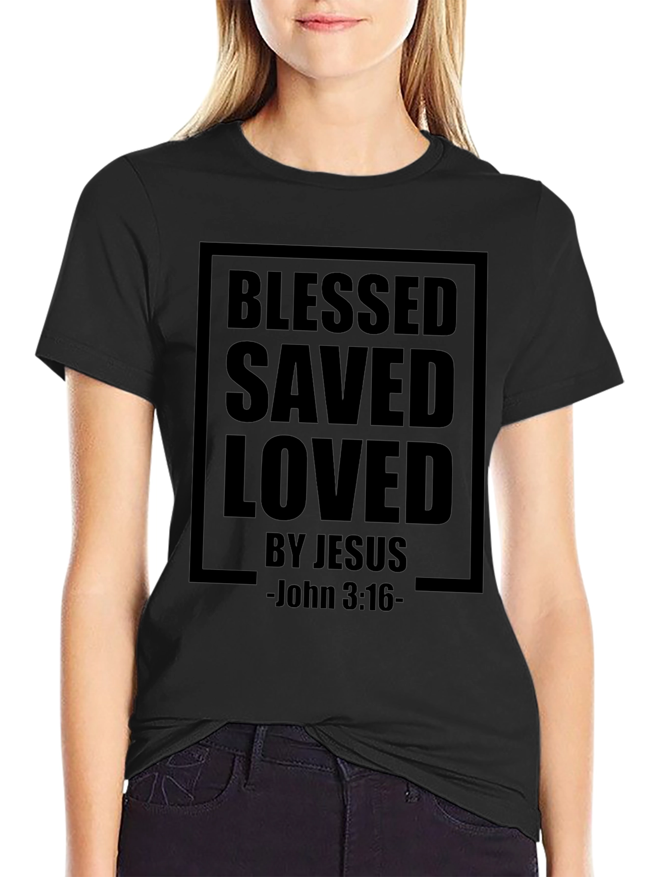 Blessed Saved Loved by Jesus T-Shirt