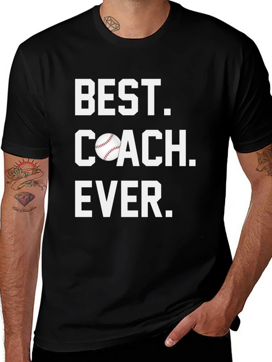 Best Coach Ever Baseball T-Shirt