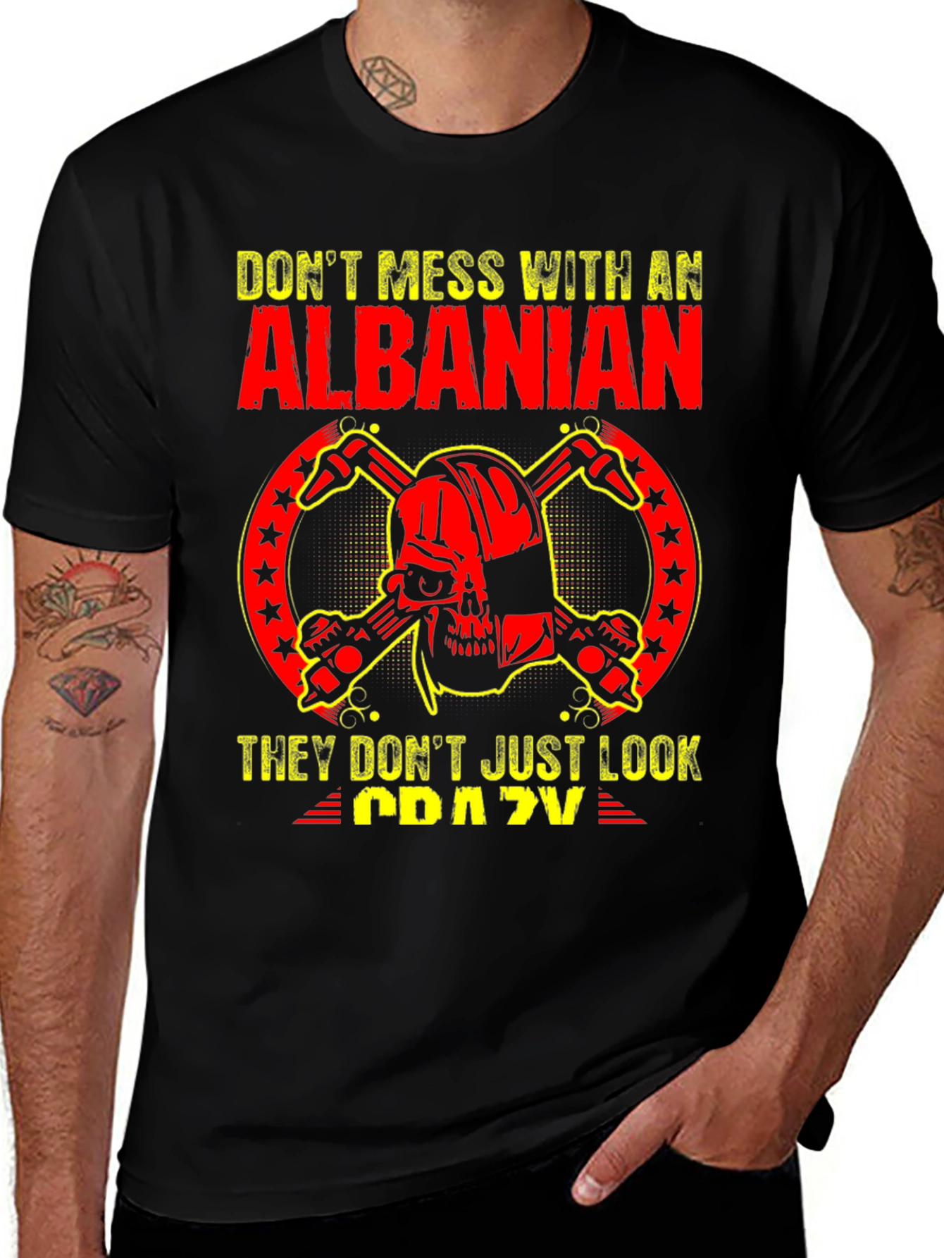 Dont Mess With an Albanian T-Shirt