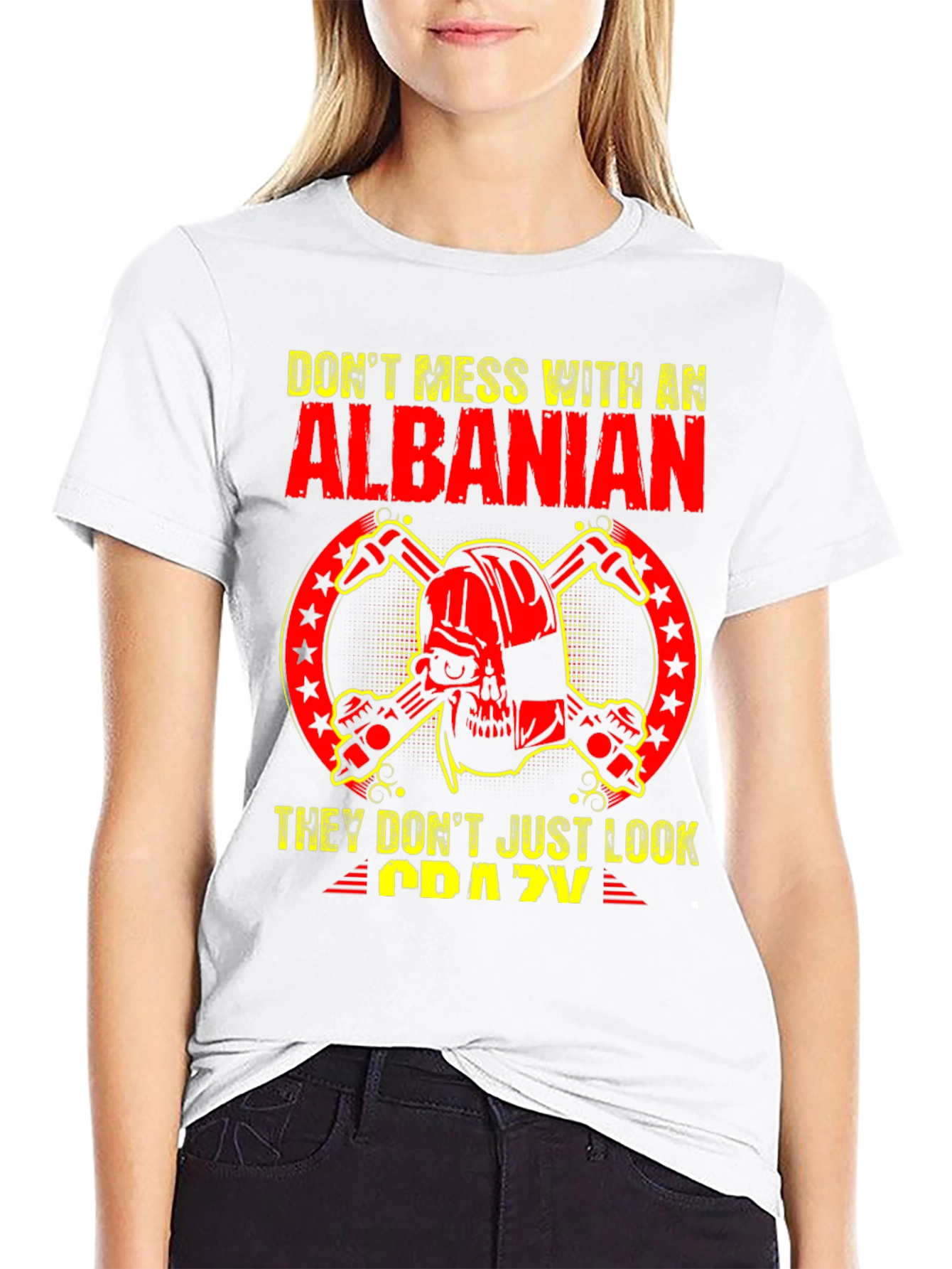 Dont Mess With an Albanian T-Shirt