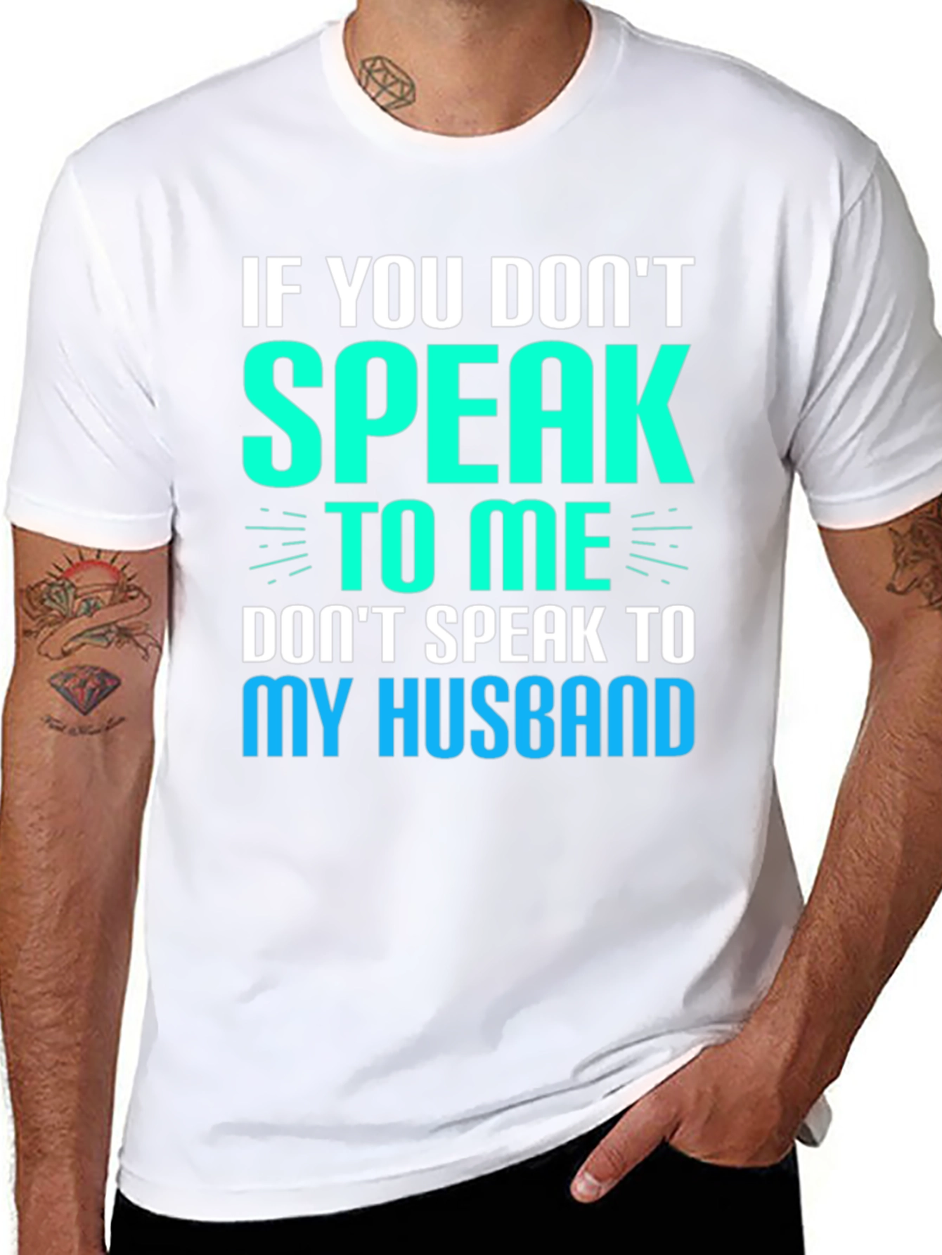 If You Dont Speak to Me Funny Graphic T-Shirt