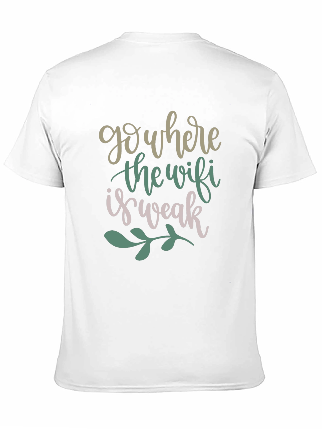Go Where the Wifi is Weak Graphic Tee