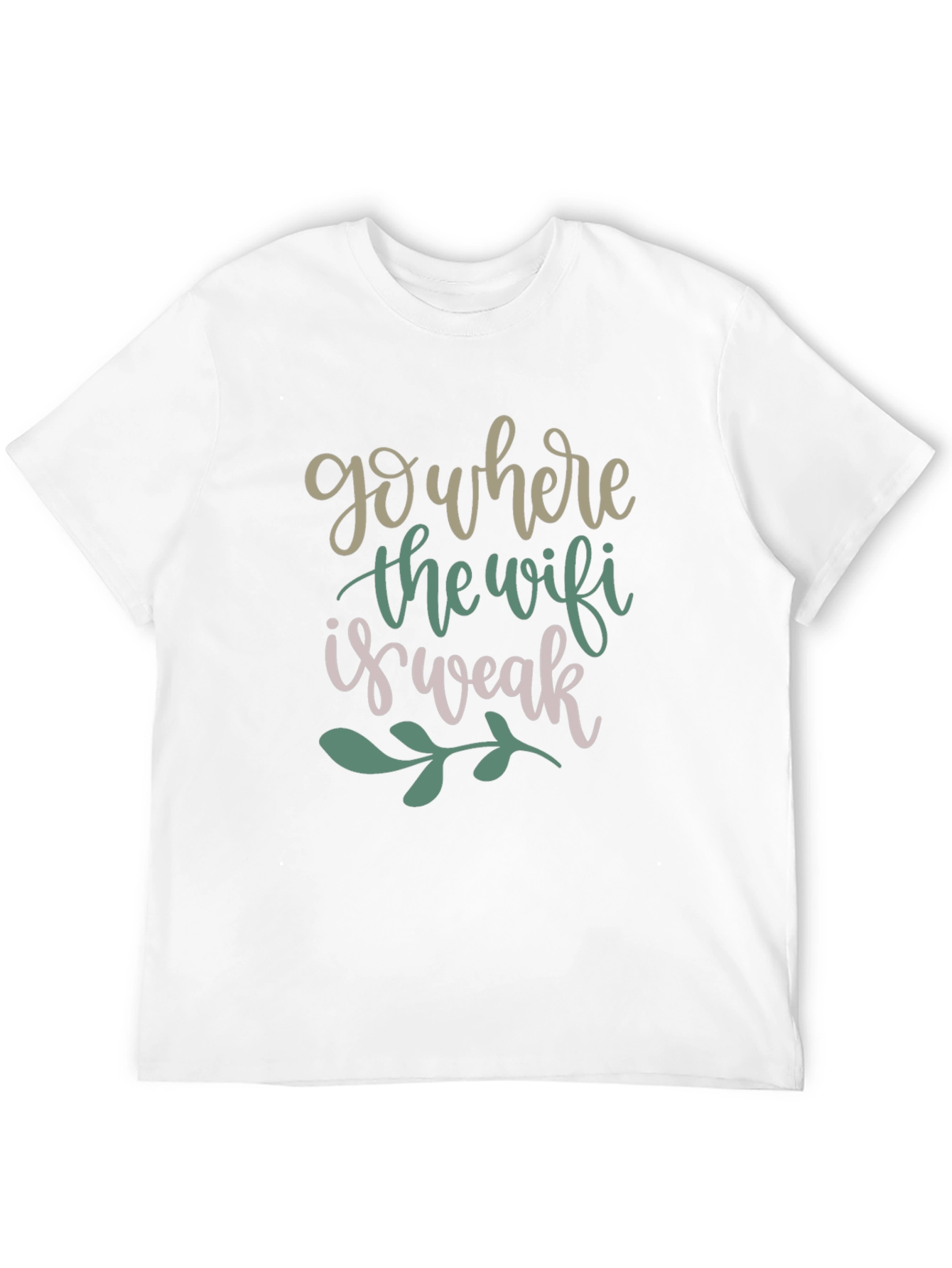 Go Where the Wifi is Weak Graphic Tee