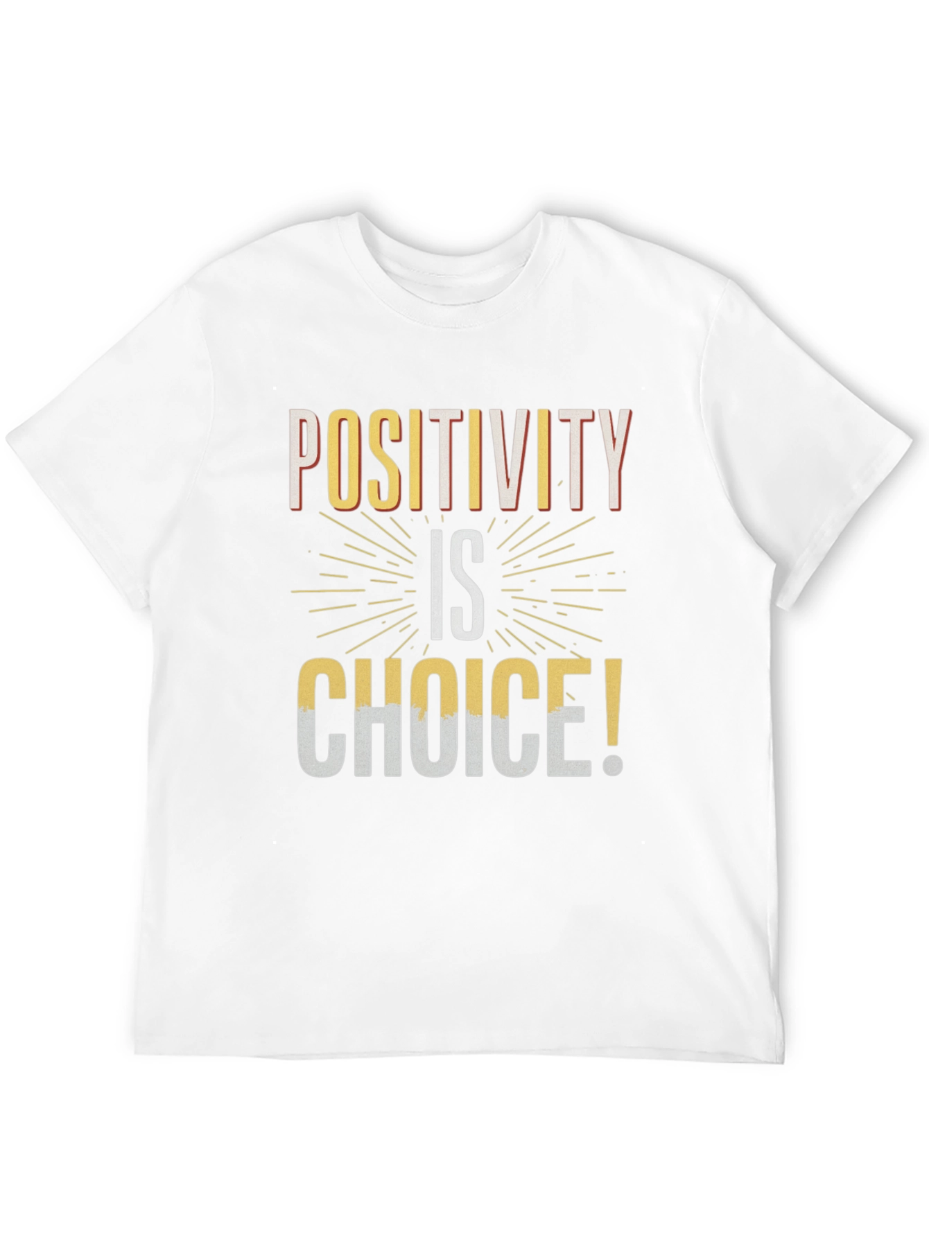 Positivity Choice T-Shirt - Inspiring Graphic Tee