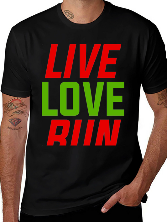 Live Love Run Graphic Tee - Stylish & Comfortable