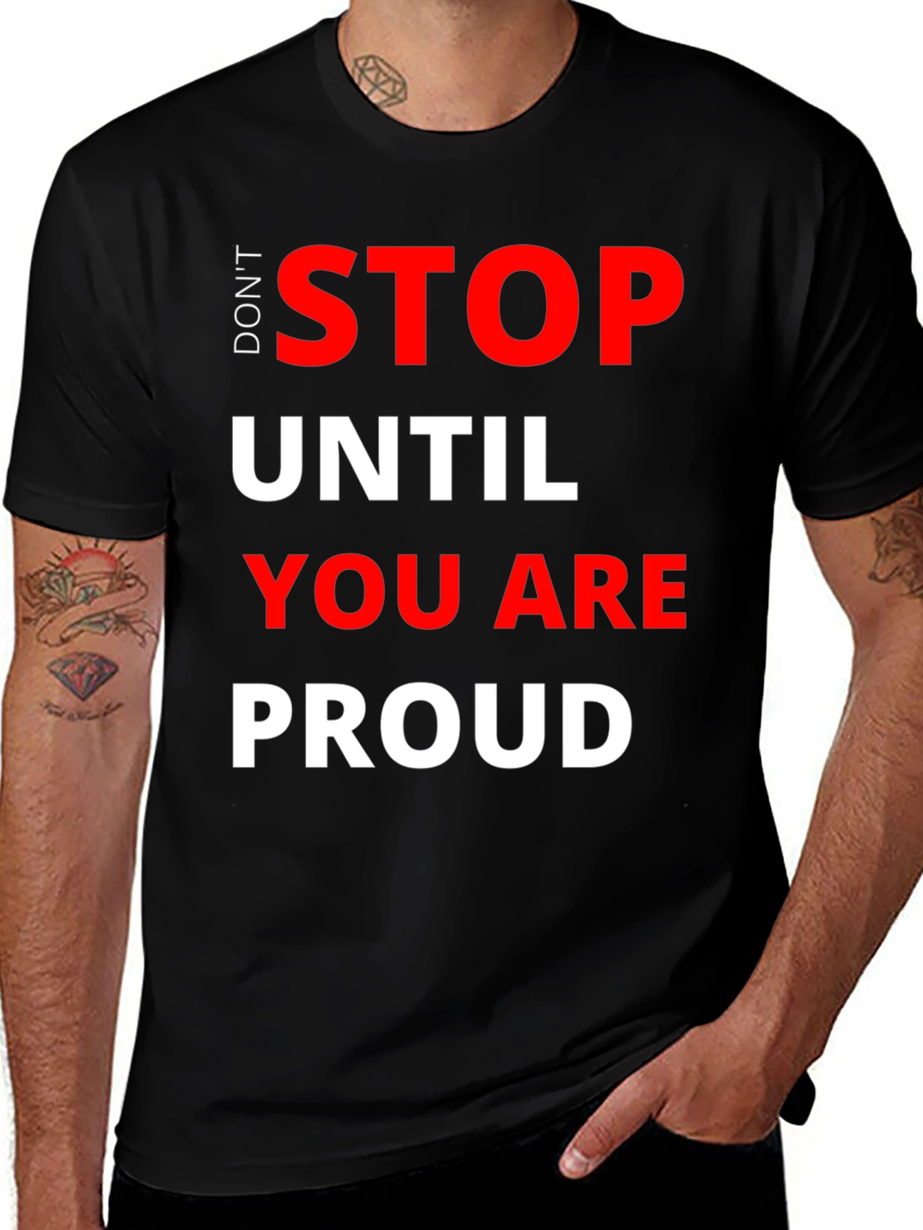 Dont Stop T-Shirt - Motivational Graphic Tee