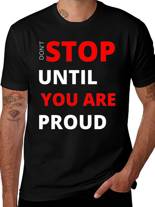 Dont Stop T-Shirt - Motivational Graphic Tee