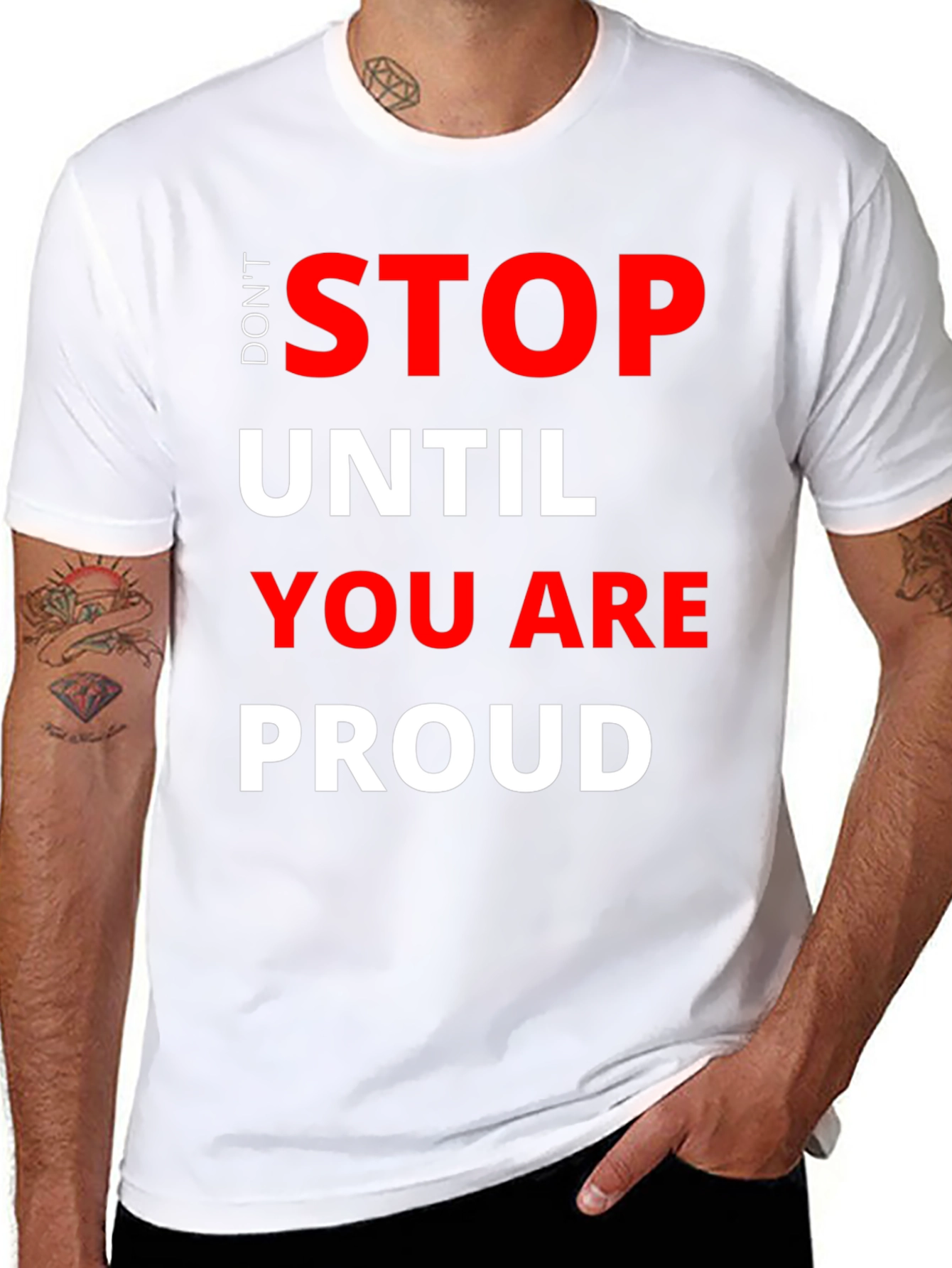 Dont Stop T-Shirt - Motivational Graphic Tee