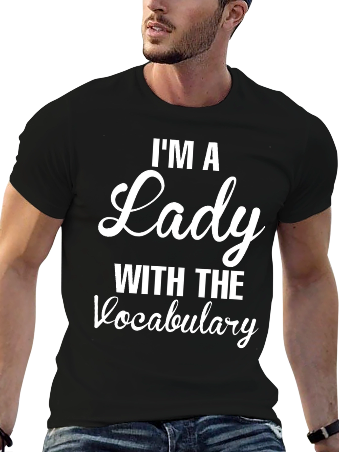 Im a Lady With the Vocabulary Graphic Tee