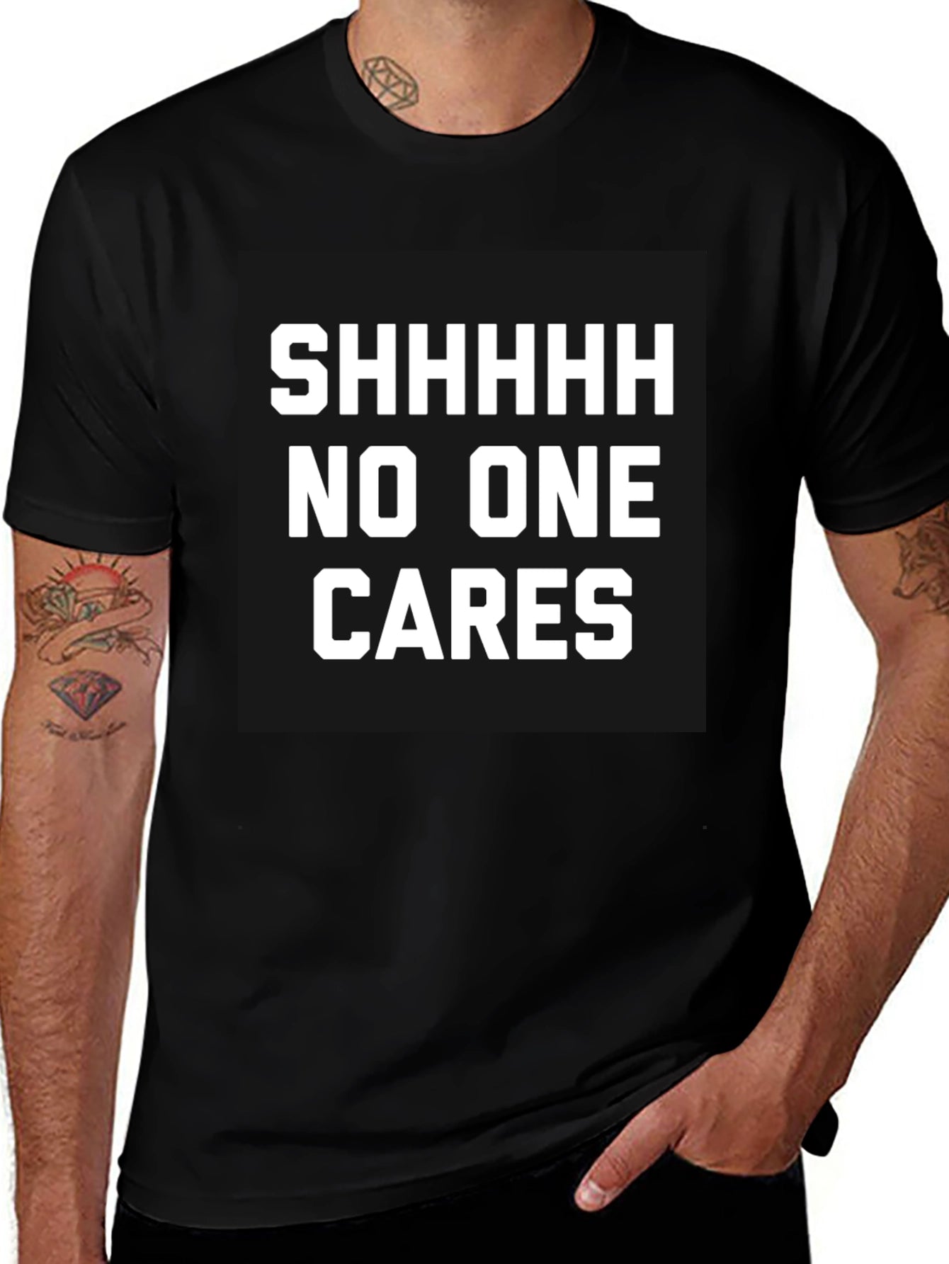 Funny Sarcastic T-Shirt - Shhhhh No One Cares