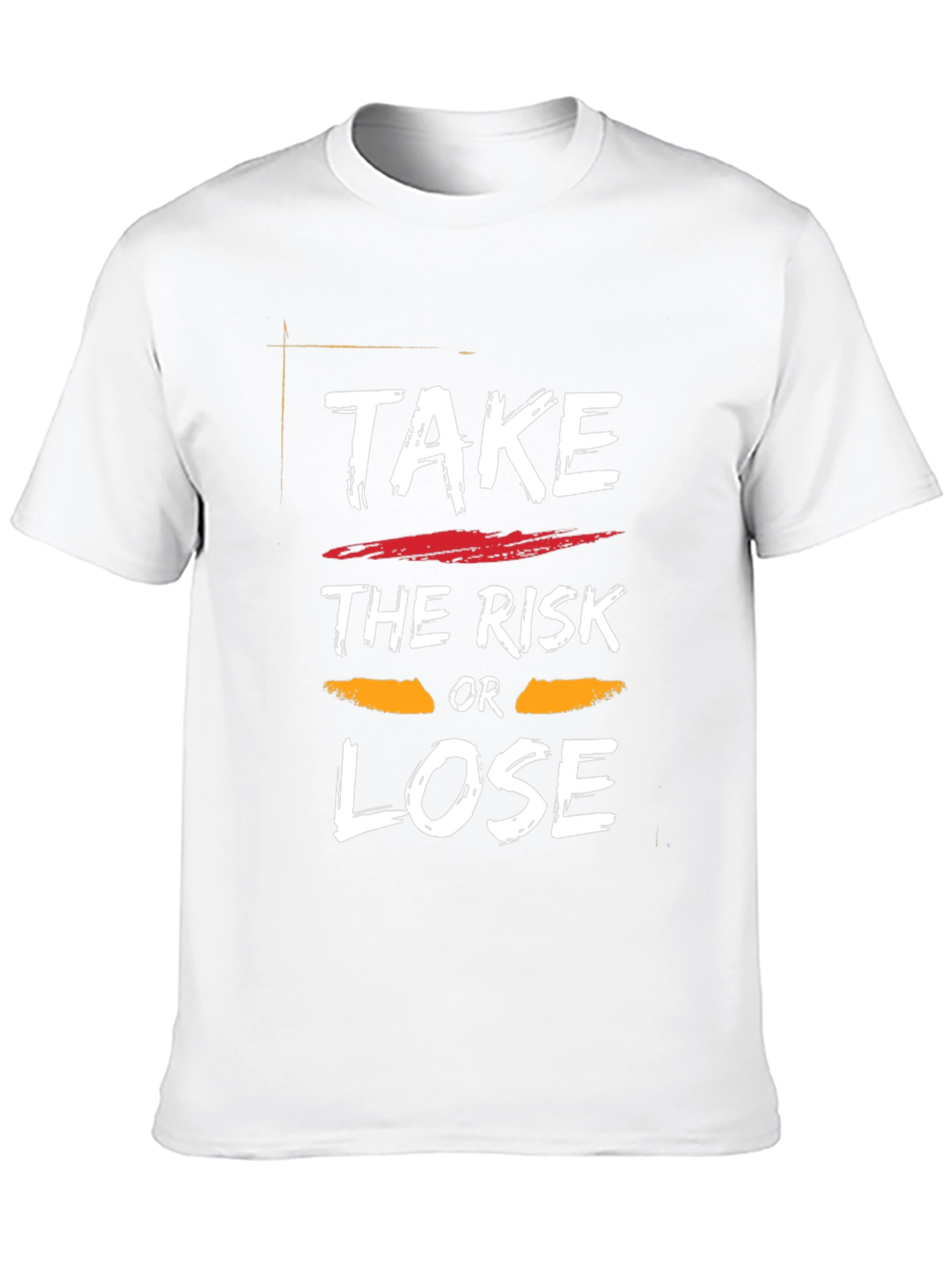 Take the Risk or Lose Graphic T-Shirt