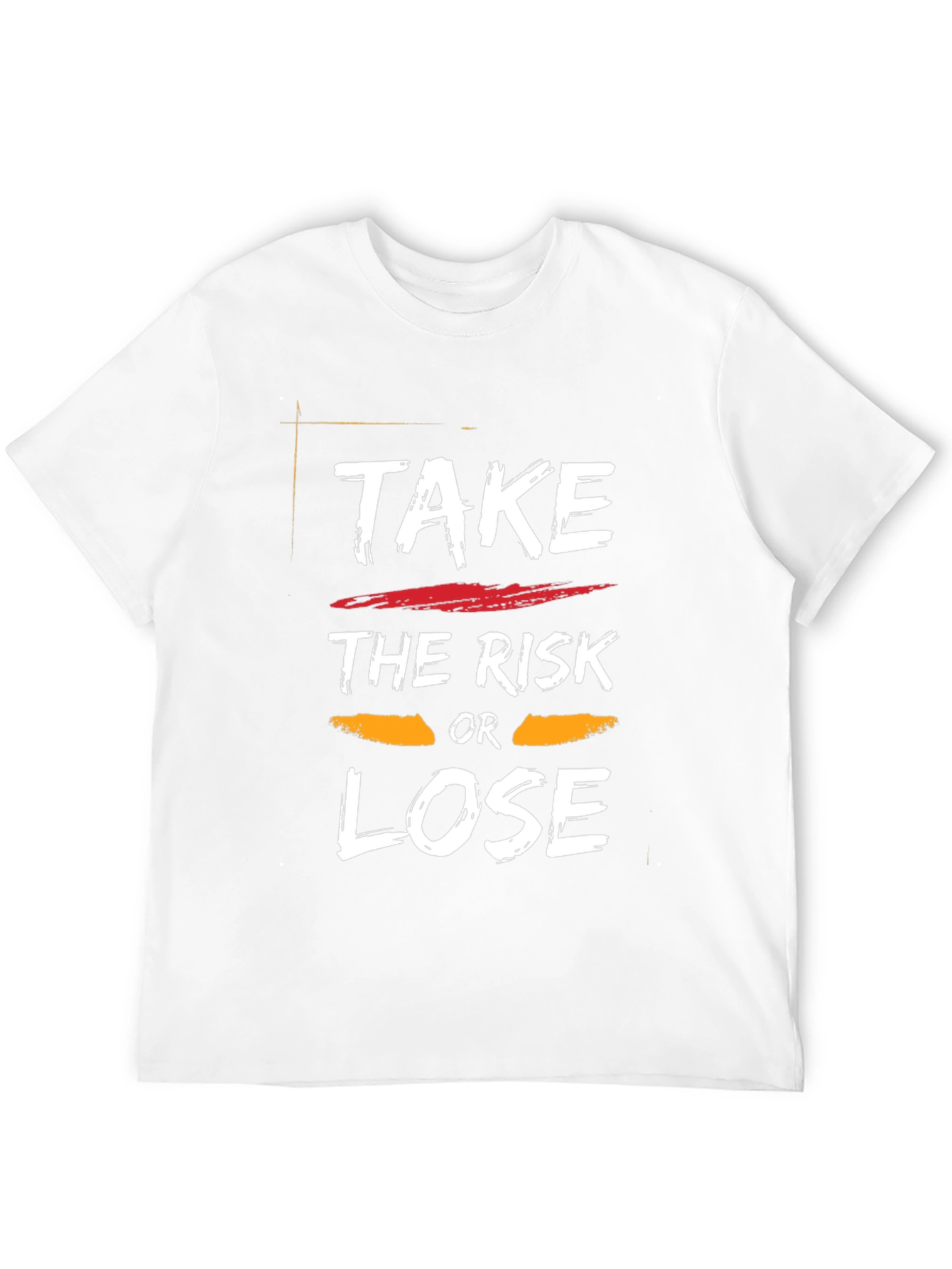 Take the Risk or Lose Graphic T-Shirt