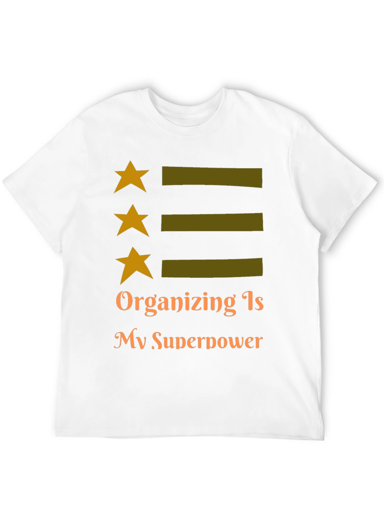 Organizing is My Superpower Tee