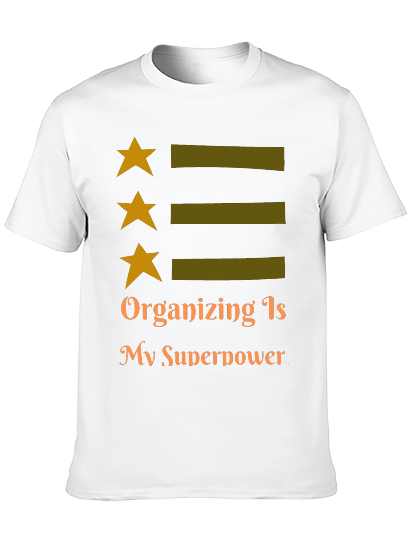 Organizing is My Superpower Tee