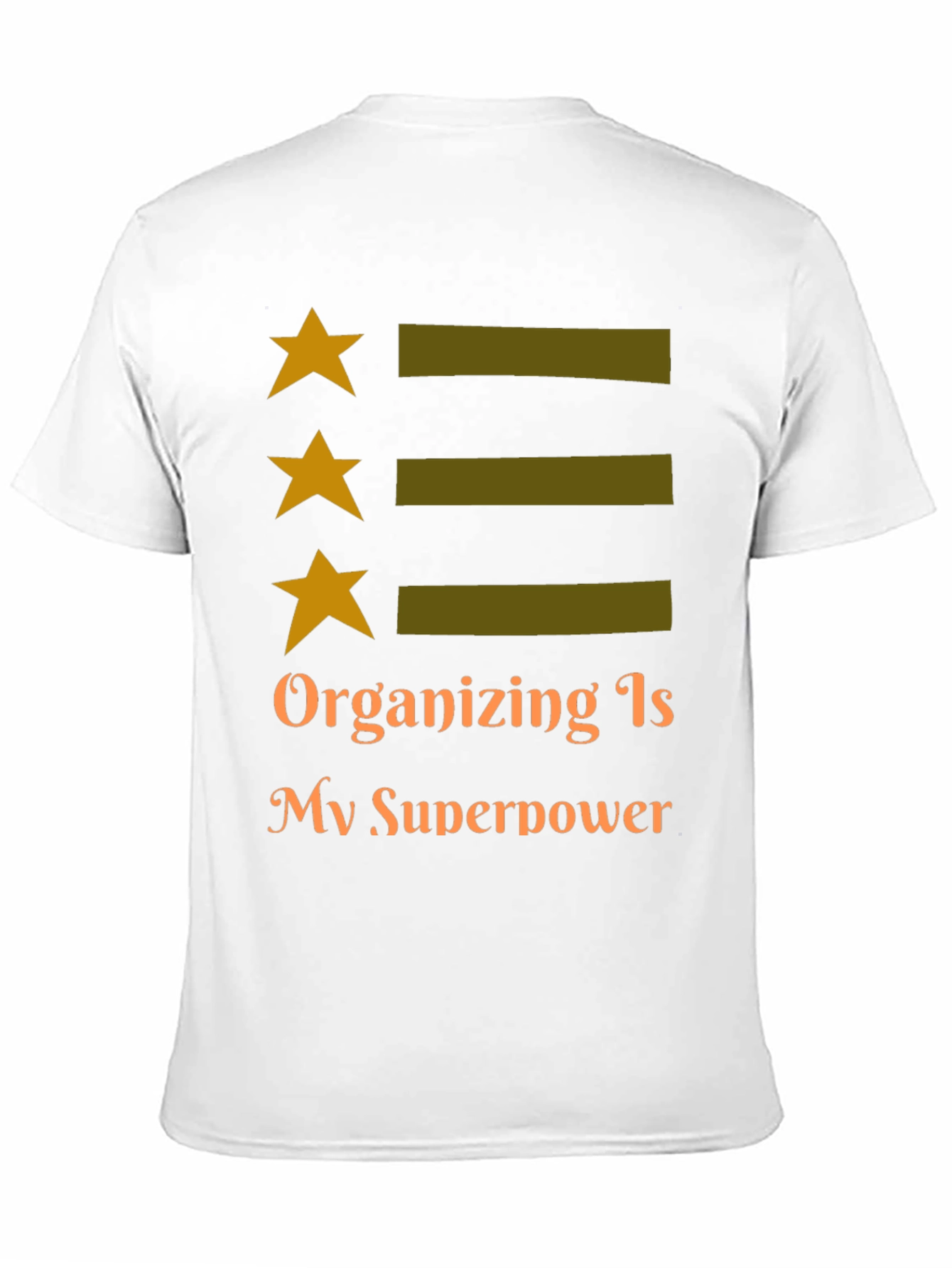 Organizing is My Superpower Tee