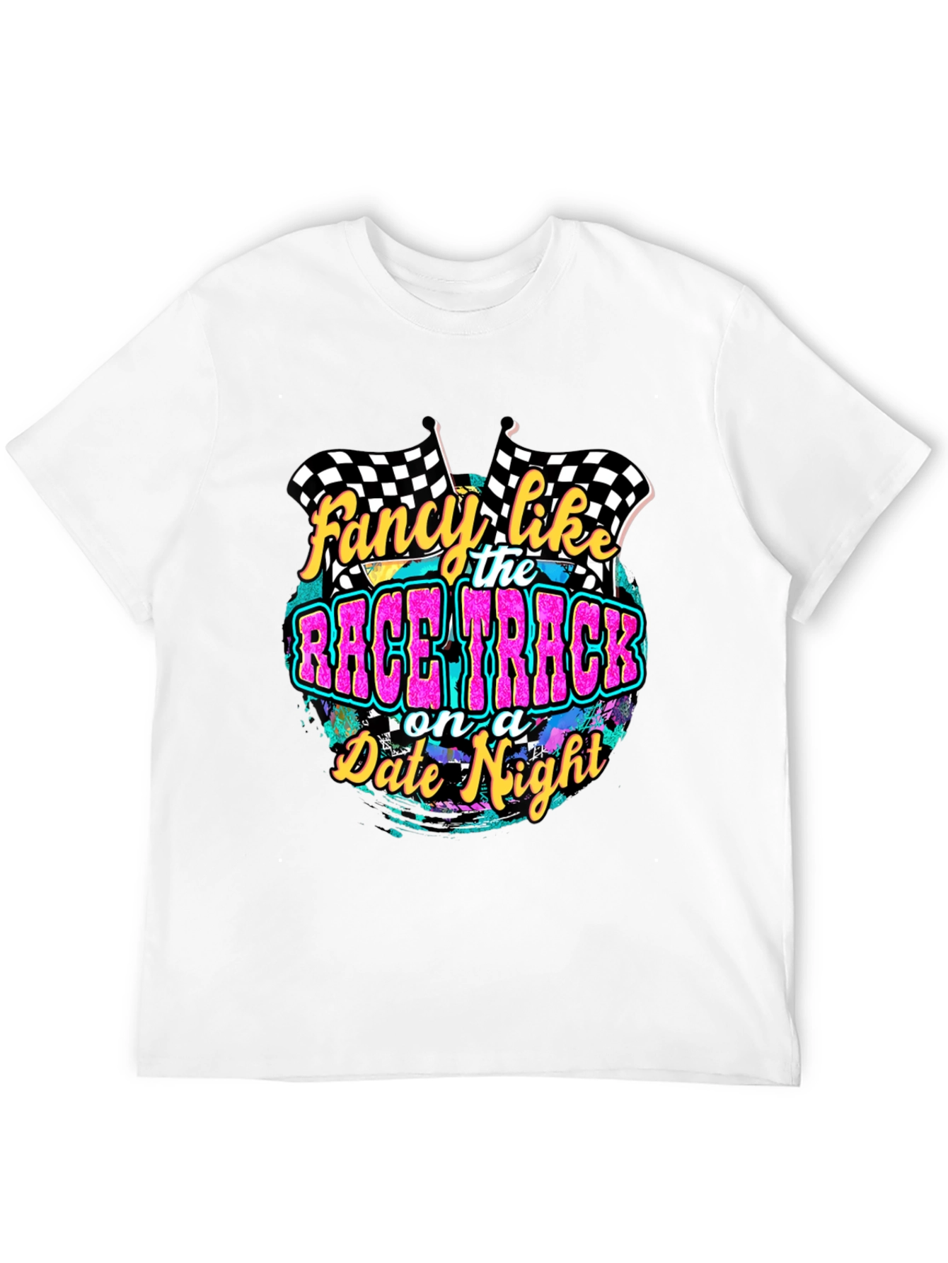 Fancy Like Race Track Date Night Graphic Tee