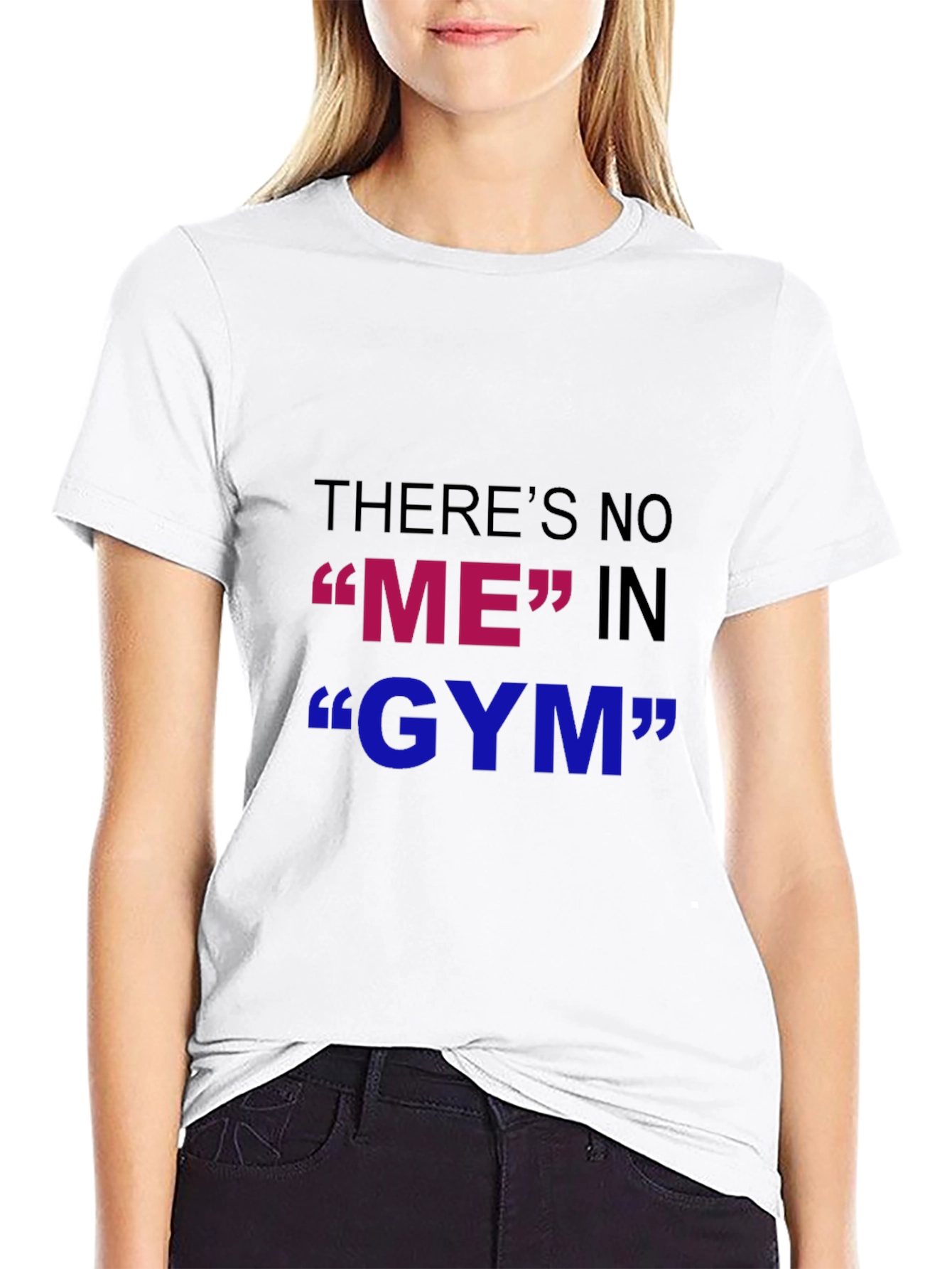 Funny Gym T-Shirt - Theres No ME in GYM