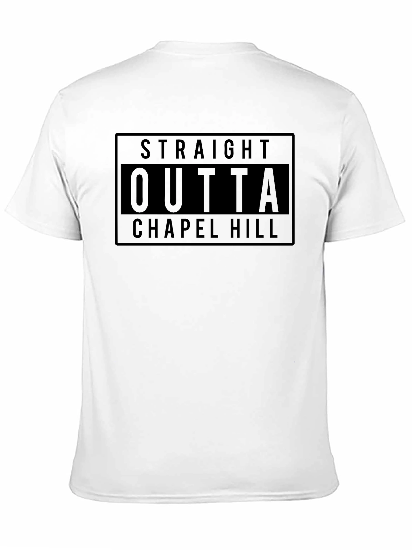 Straight Outta Chapel Hill T-Shirt