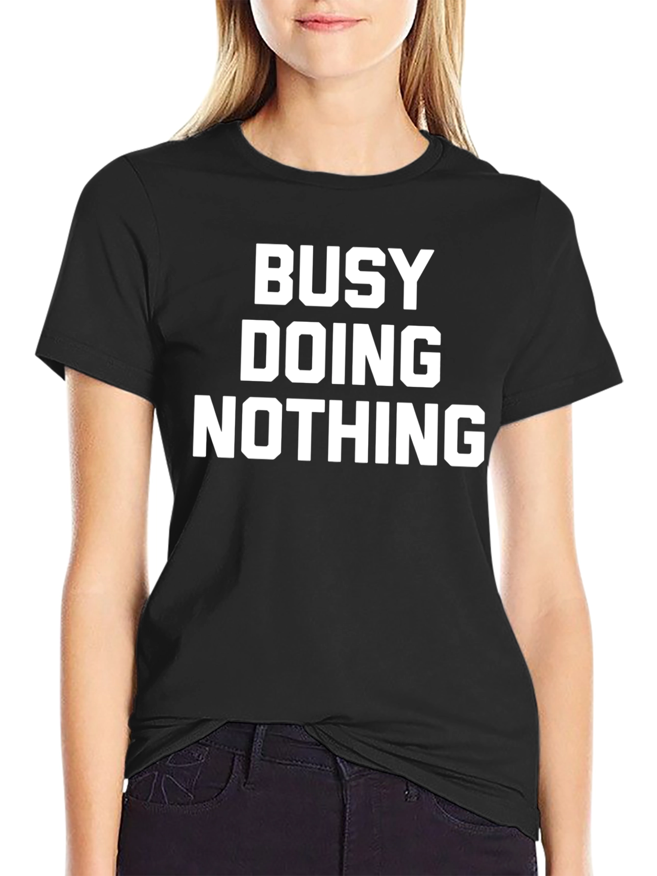 Busy Doing Nothing T-Shirt - Black Cotton Graphic Tee