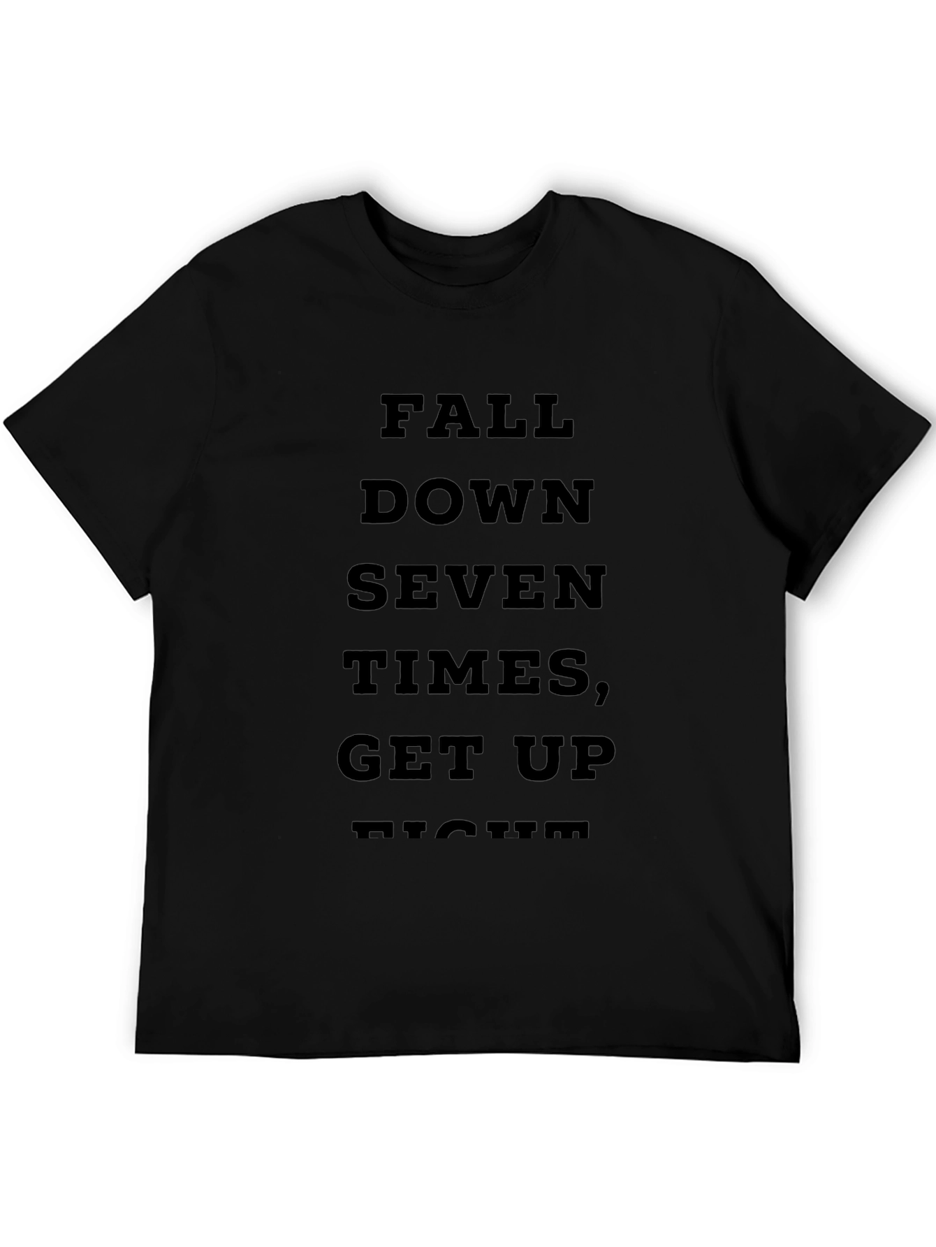 Motivational Fall Down Seven Times Get Up Eight T-Shirt