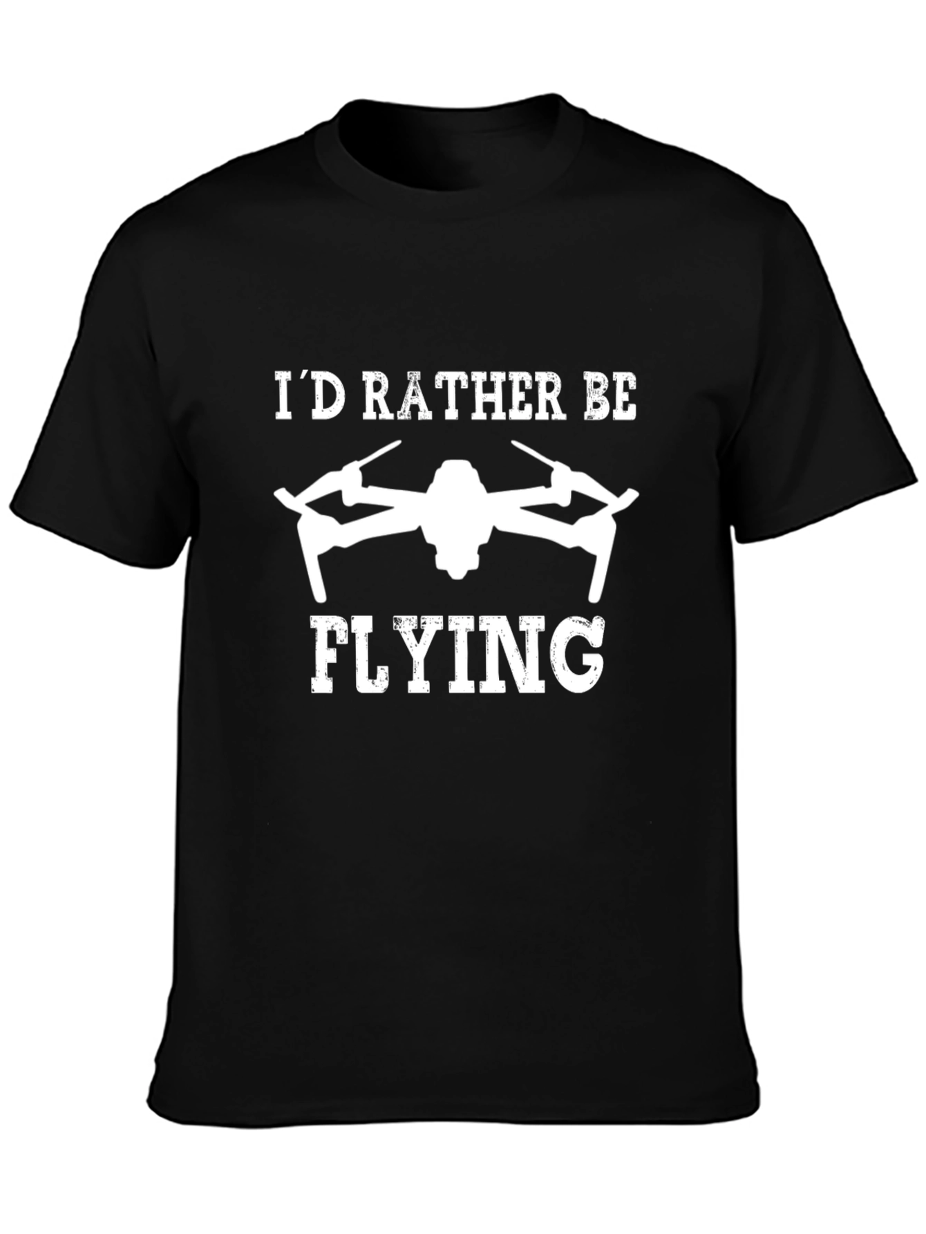 Id Rather Be Flying Drone T-Shirt