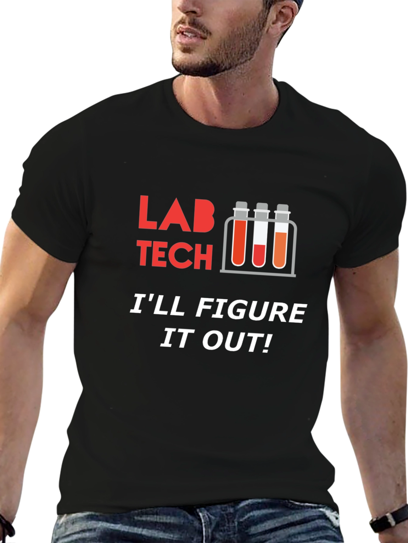 Lab Tech T-Shirt - Ill Figure It Out!