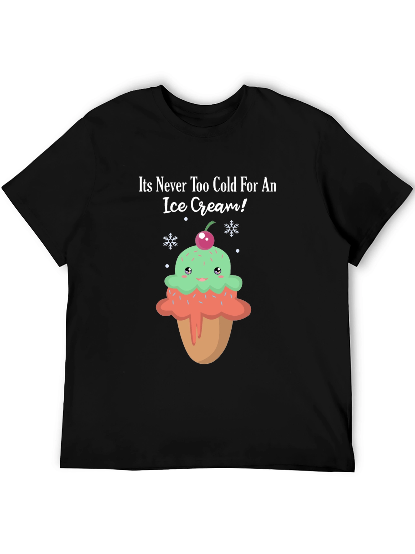 Funny Ice Cream T-Shirt - Never Too Cold!