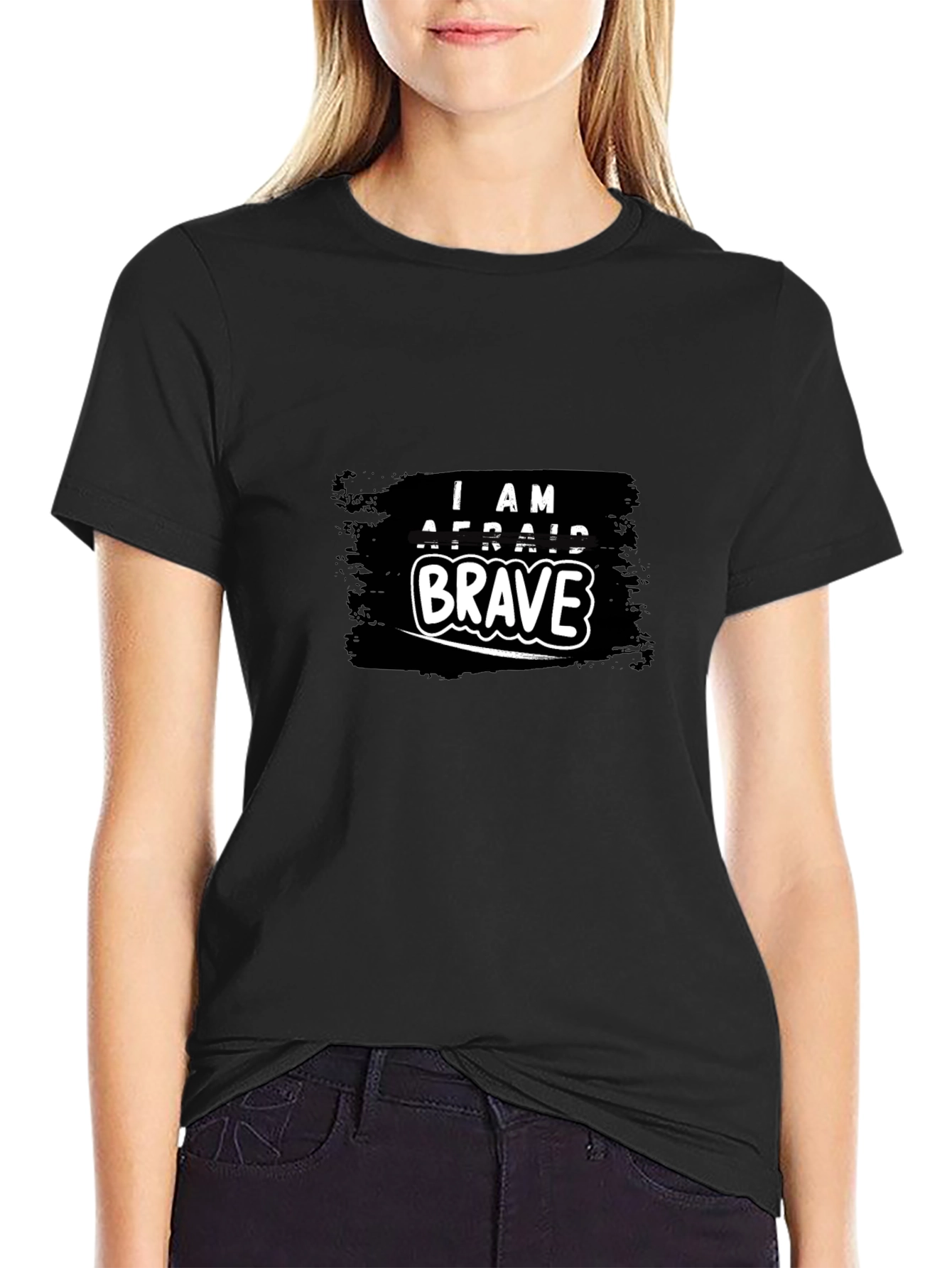 I AM AFRAID BRAVE Graphic T-Shirt
