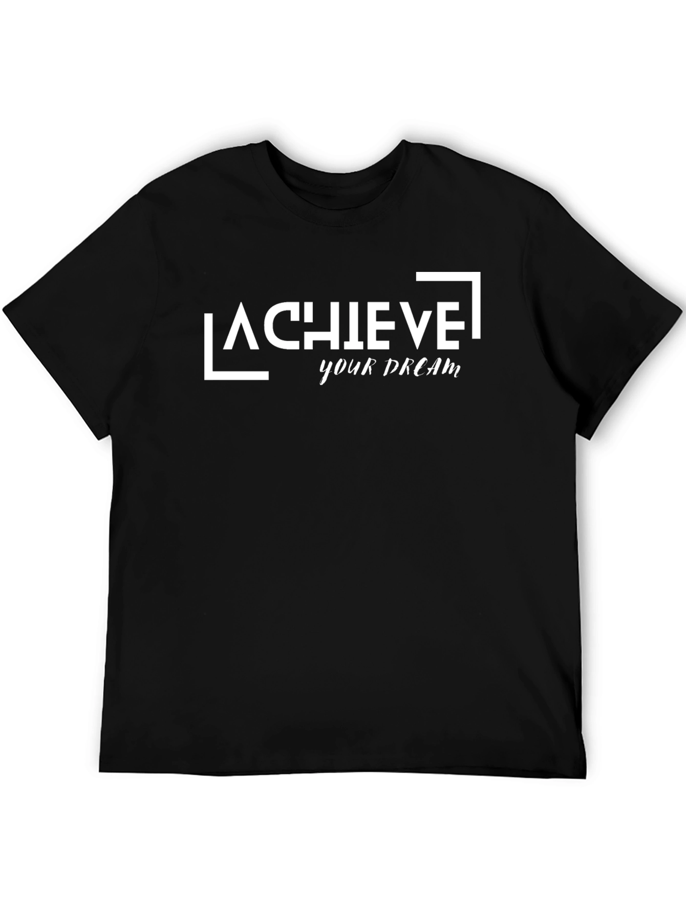 Achieve Your Dream Black Graphic T-Shirt