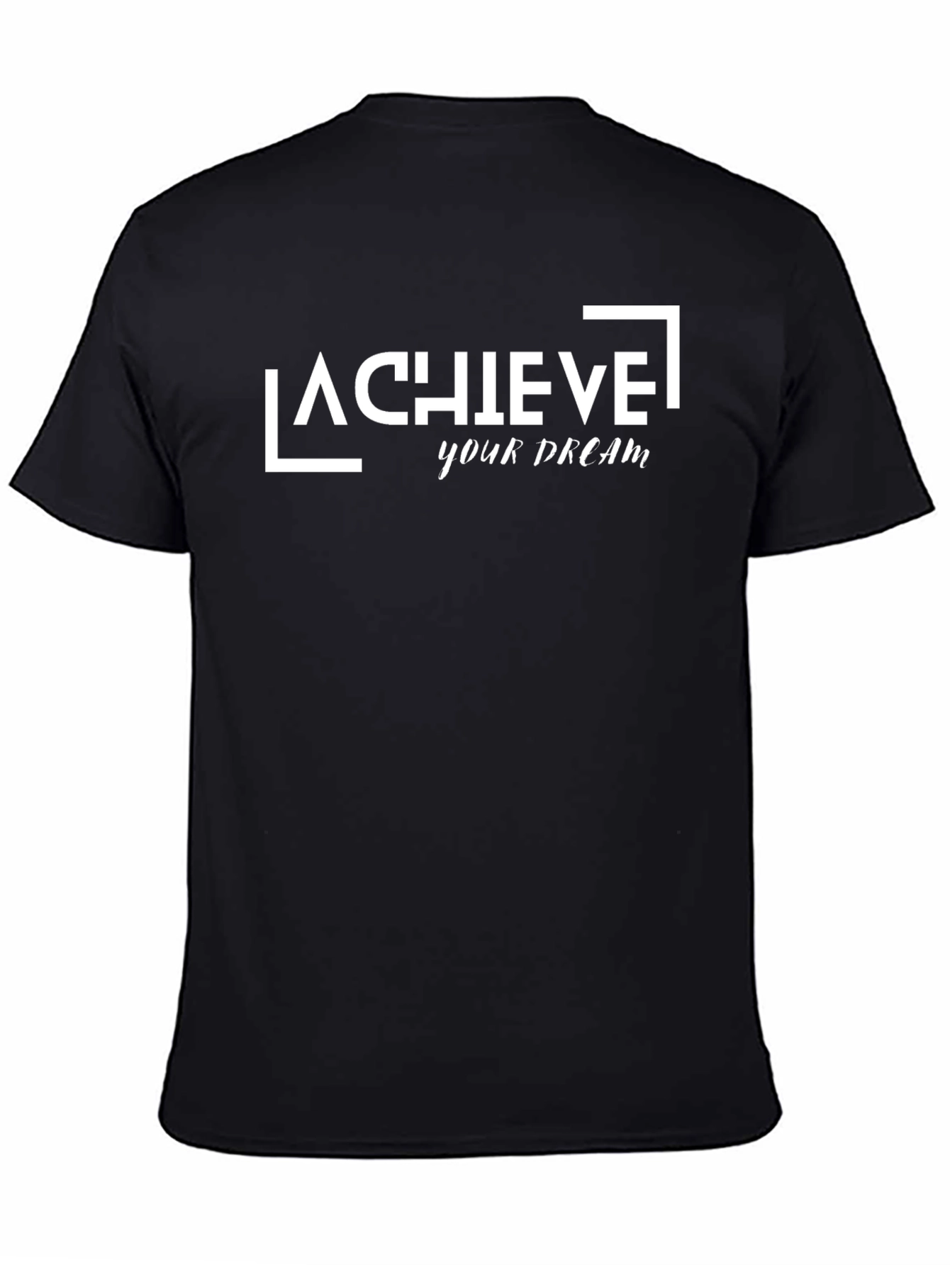 Achieve Your Dream Black Graphic T-Shirt