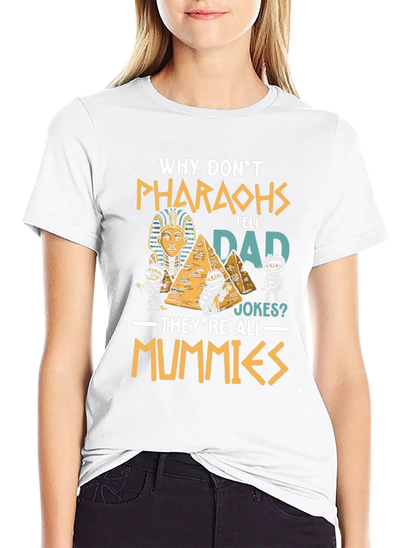 Pharaohs Dad Jokes Graphic Tee