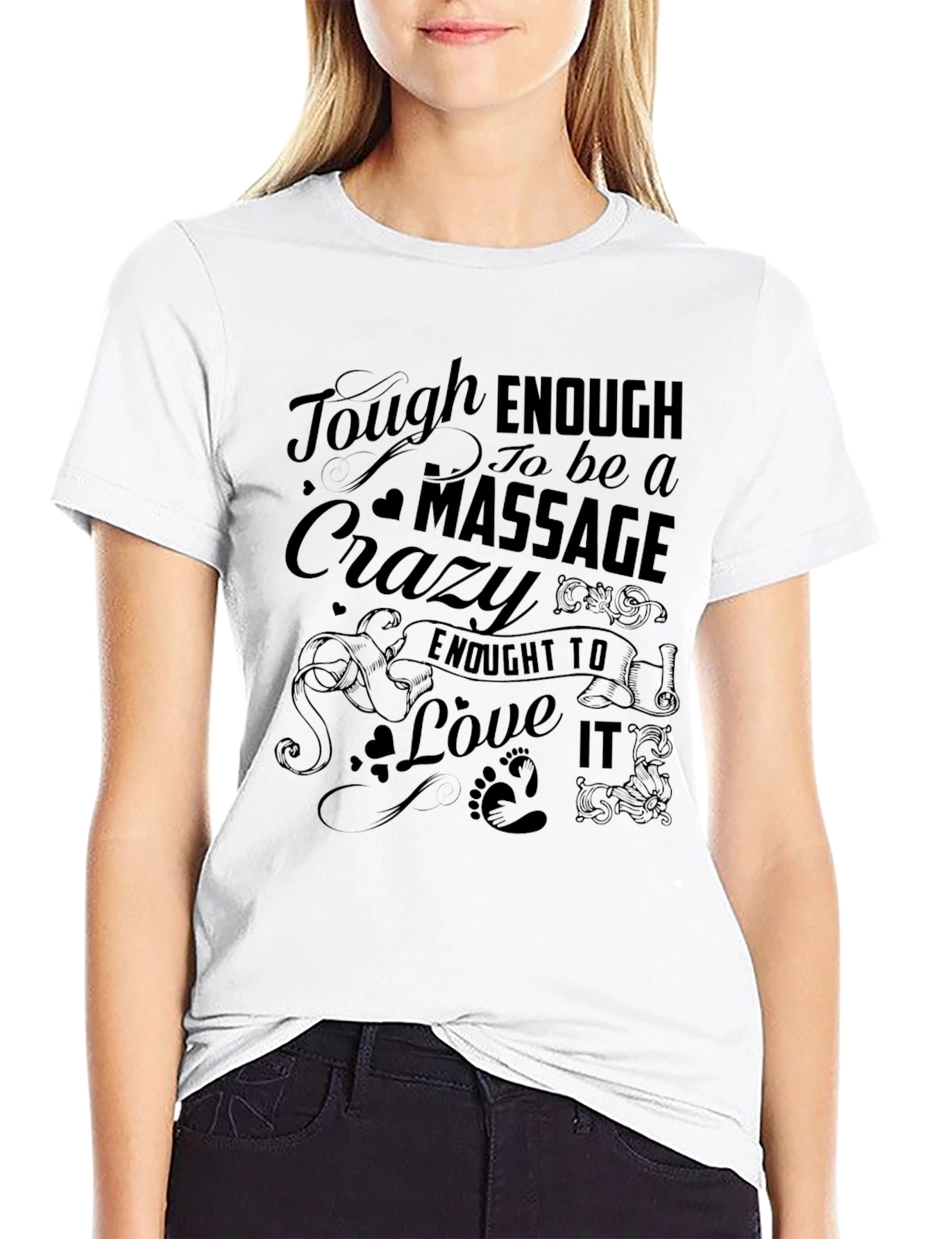 Tough Enough Massage Crazy Love It Black Graphic T-Shirt