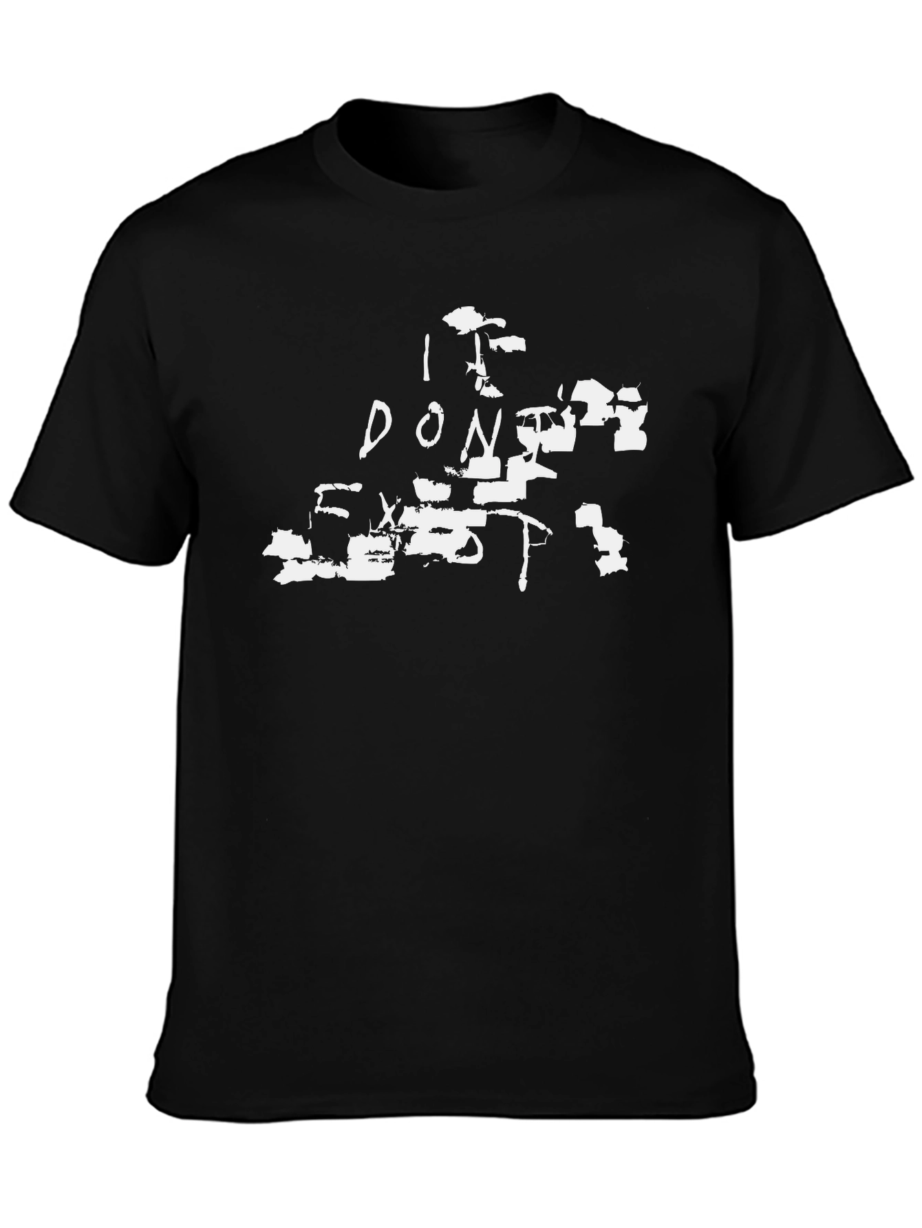 I Dont Exist - Black Graphic Tee