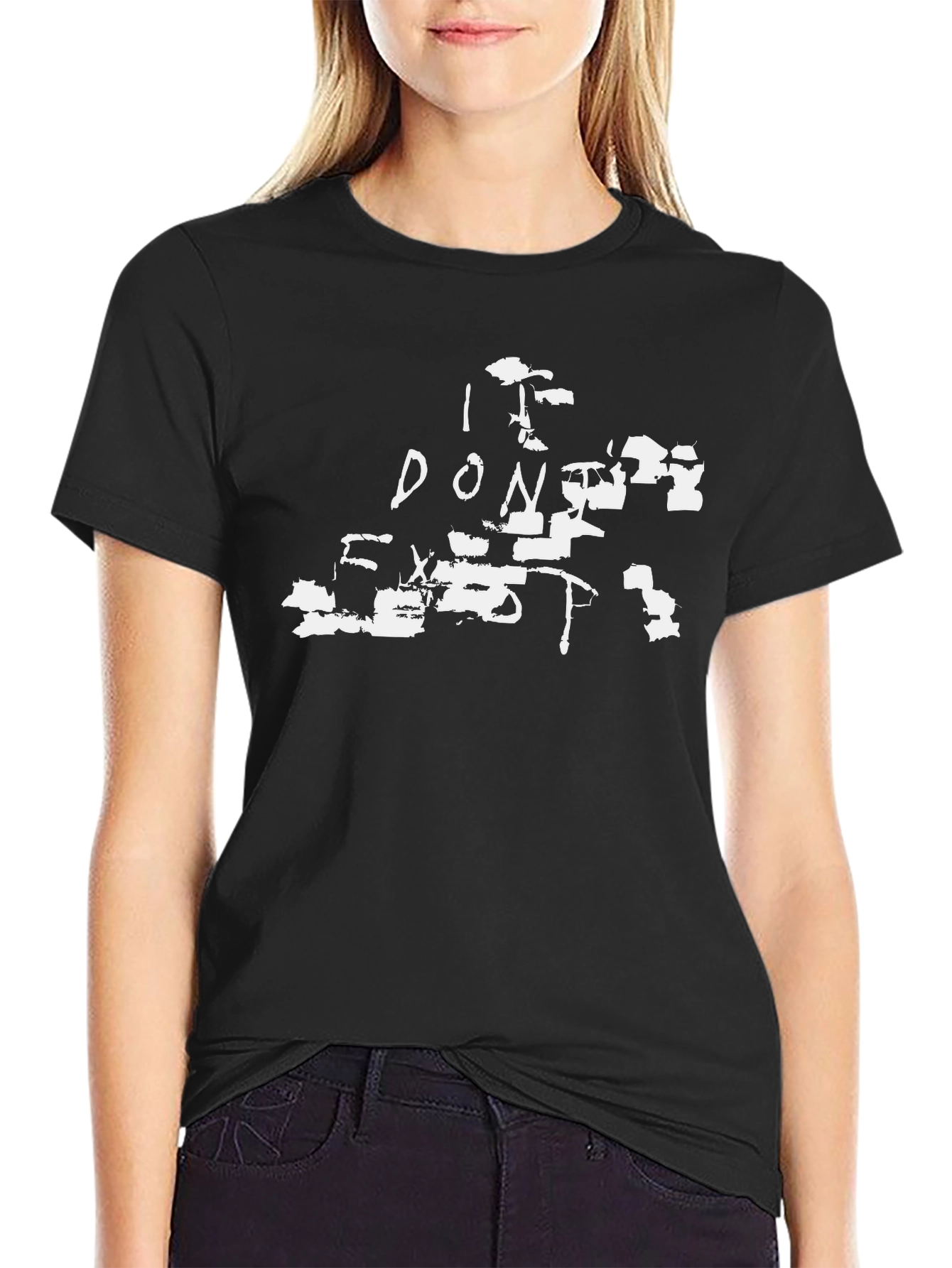 I Dont Exist - Black Graphic Tee