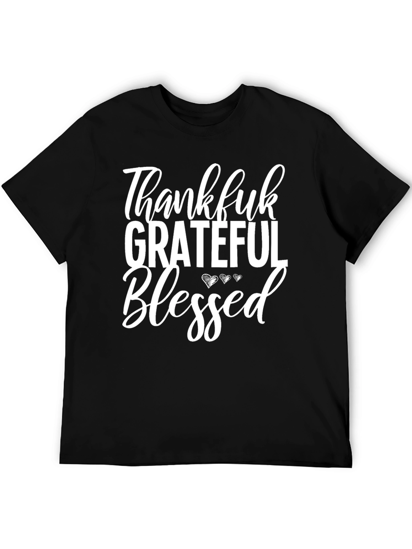 Thankful Grateful Blessed Black T-Shirt
