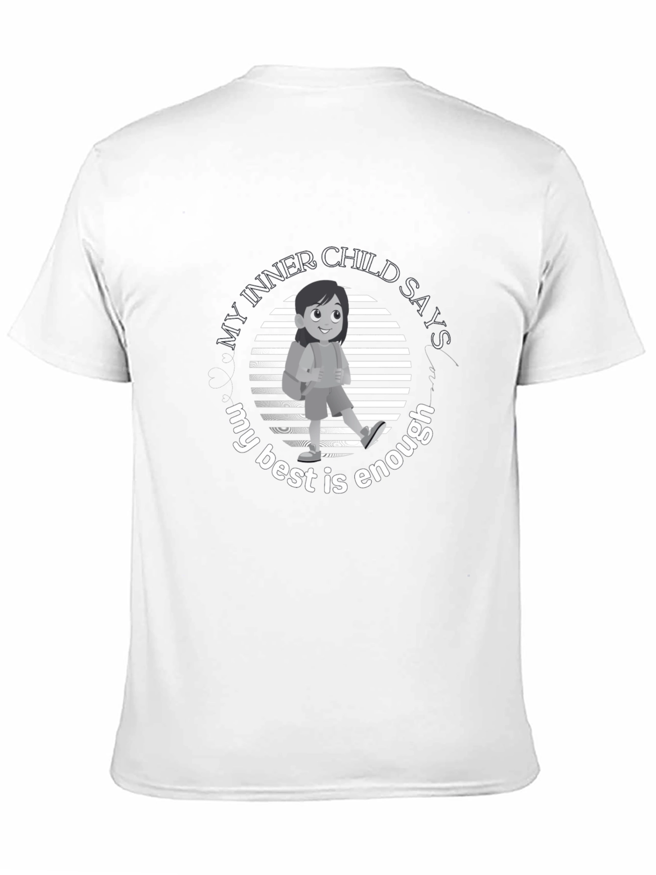 Inner Child T-Shirt: My Best Is Enough
