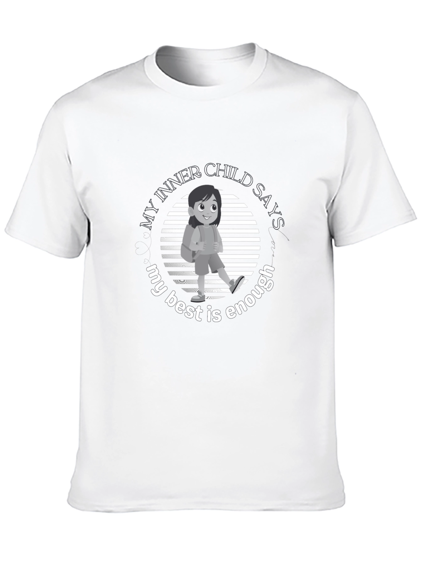 Inner Child T-Shirt: My Best Is Enough
