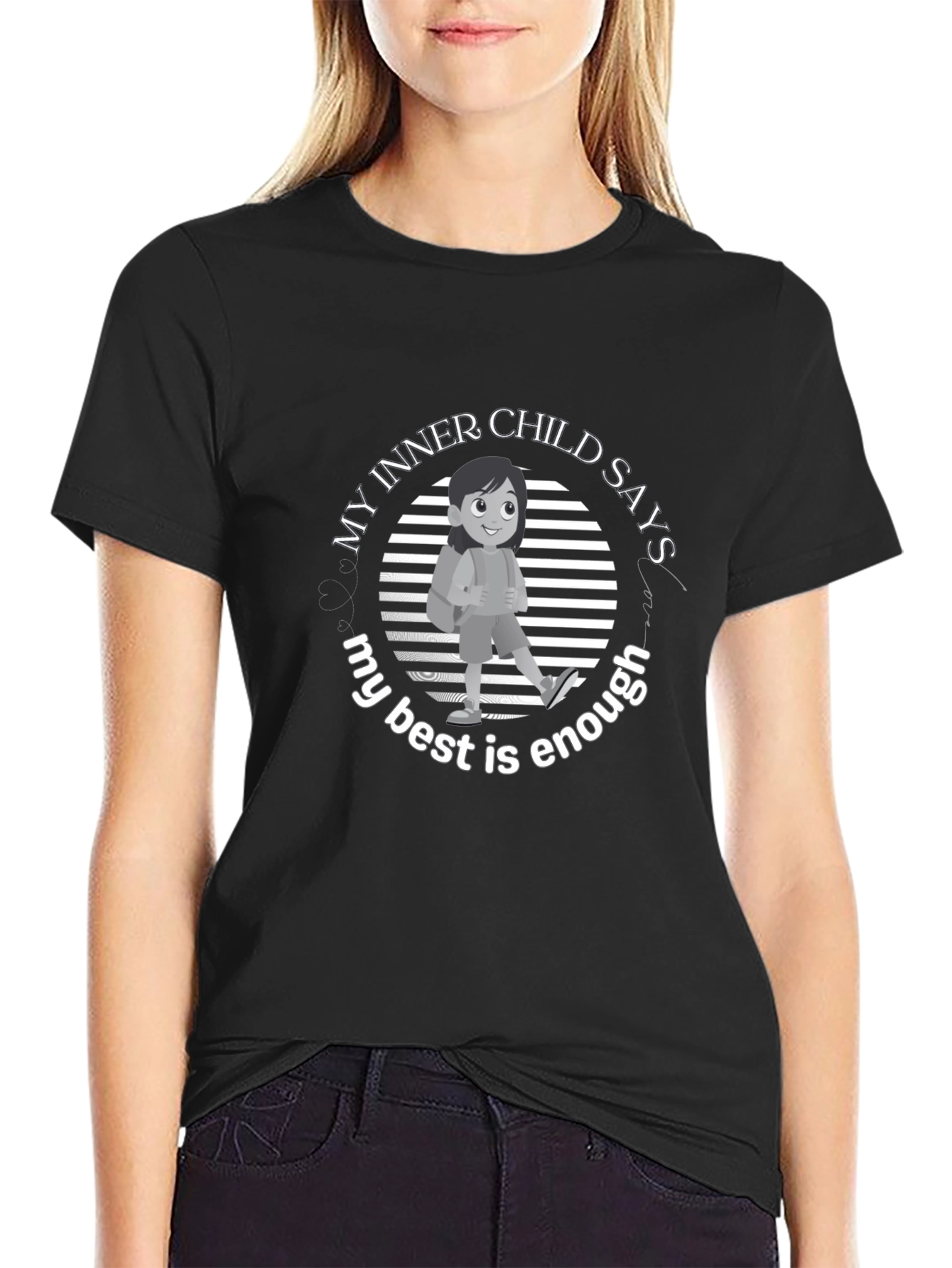 Inner Child T-Shirt: My Best Is Enough